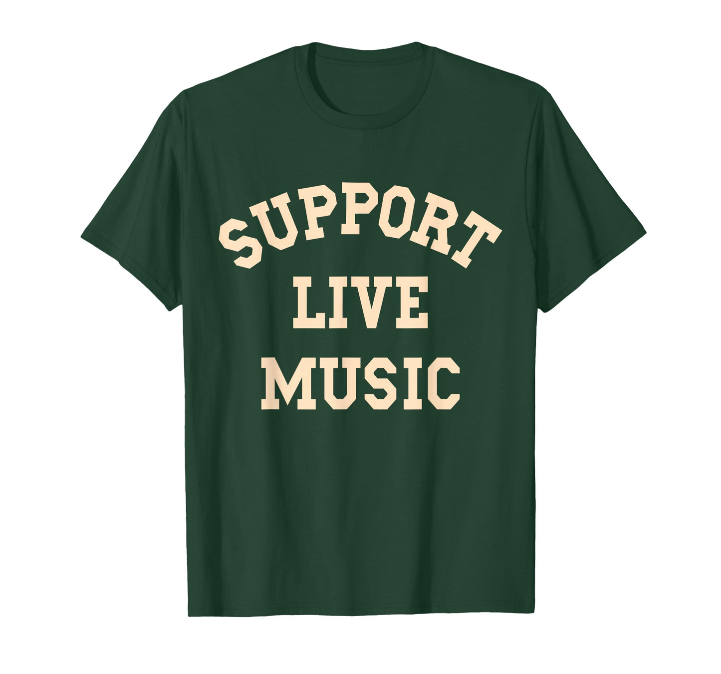 Support Live Music, Musicians Concertgoers Music Lovers T-Shirt