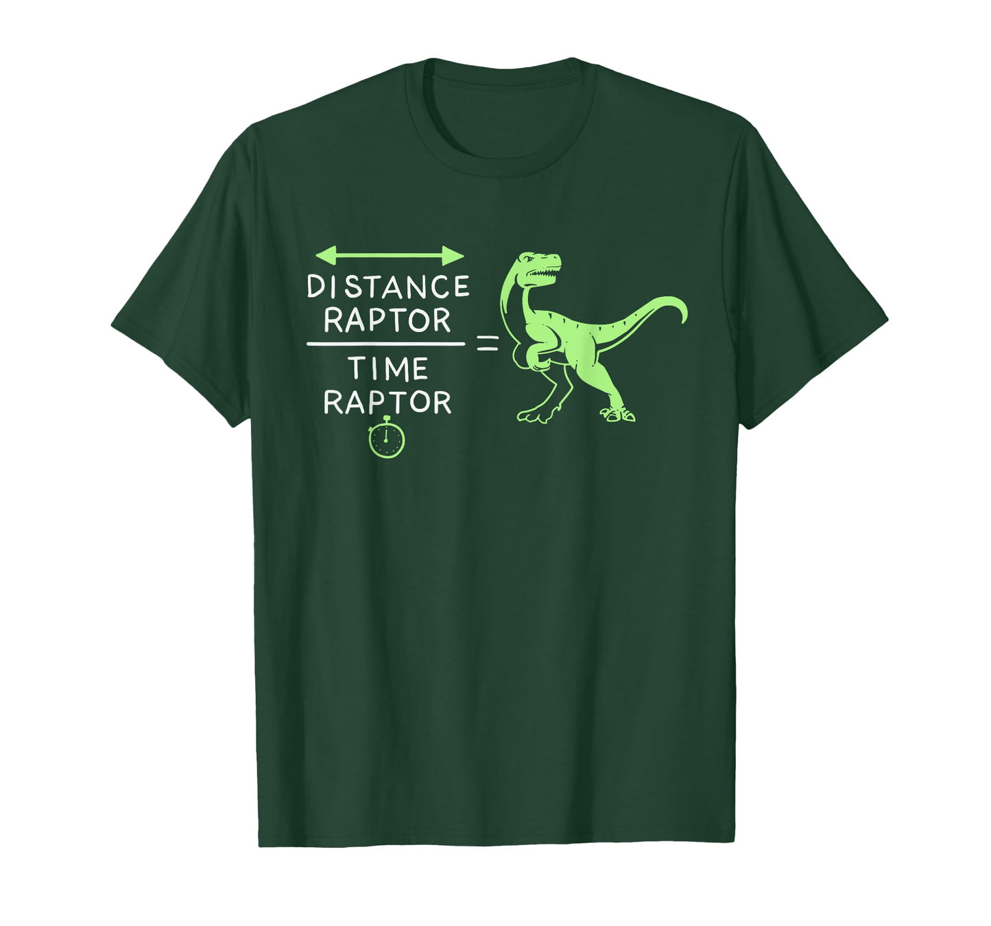 Distance Raptor Over Time Raptor Equals Velociraptor T-Shirt T-Shirt