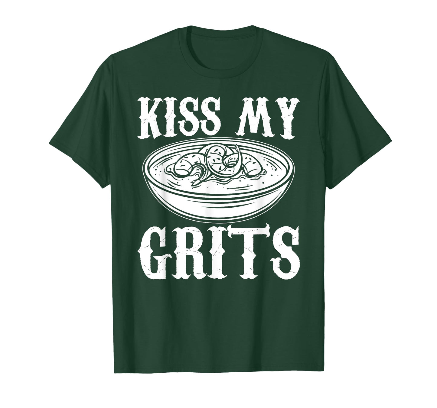 Kiss My Grits Funny Southern Country Food T-Shirt