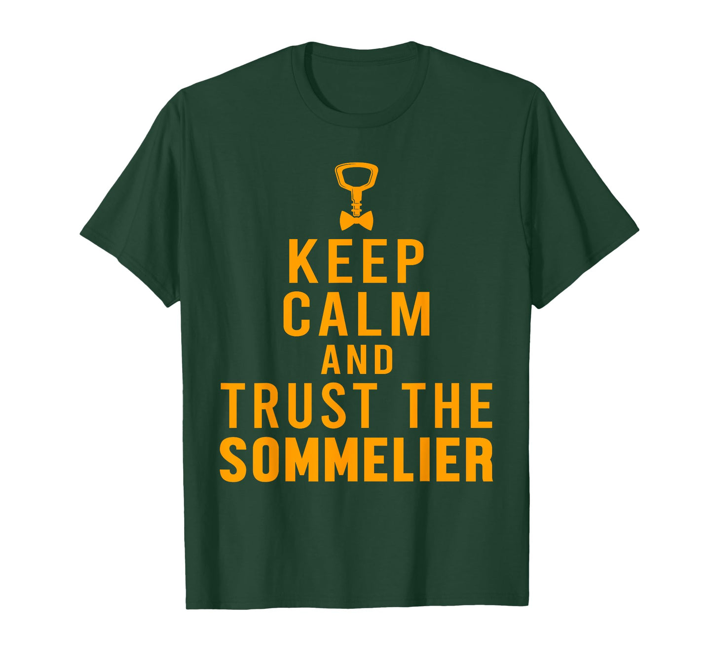 Keep Calm Sommelier Wine Waiter Restaurant Winemaker T-Shirt