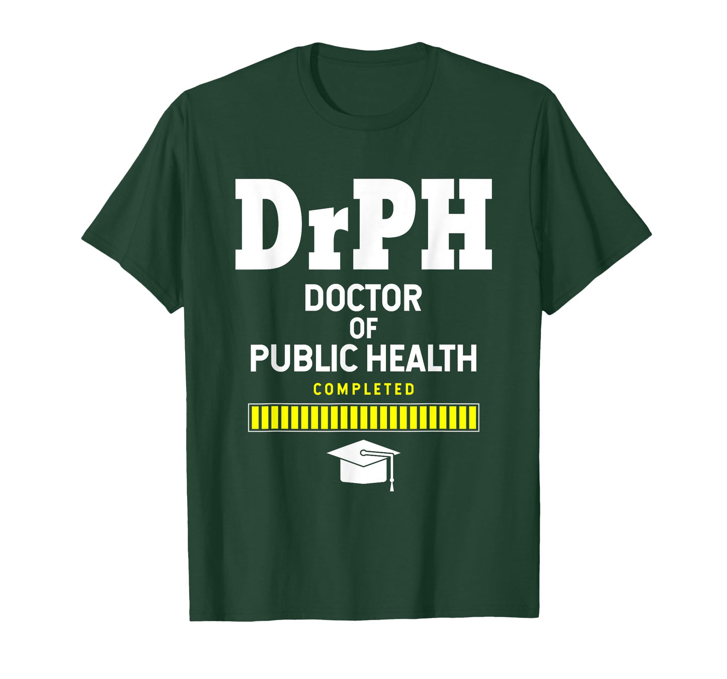 Doctor Of Public Health 2021 Graduation T-Shirt