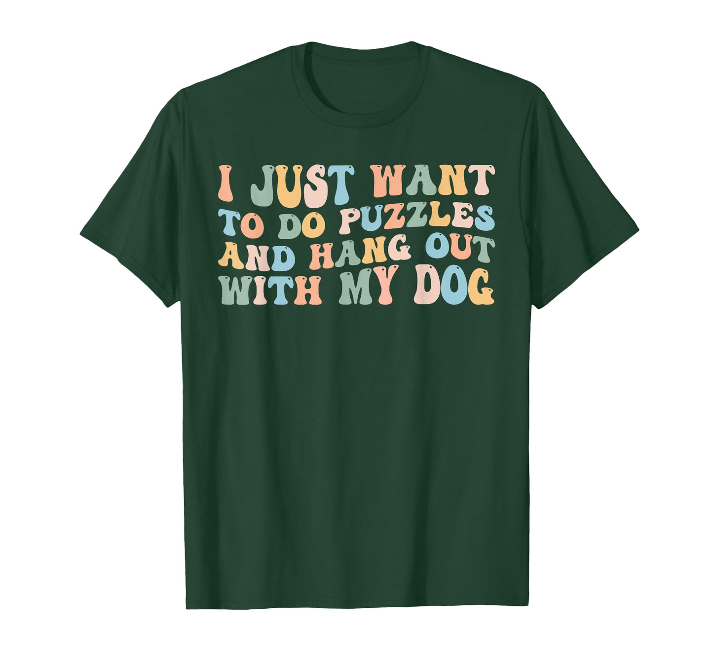I Just Want to Do Puzzles and Hang Out with My Dog Lovers T-Shirt