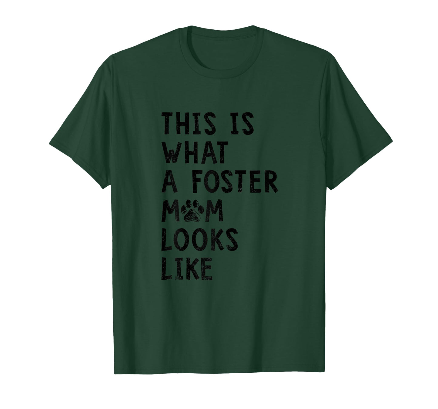 This Is What A Foster Mom Looks Like Dog Mom Tshirt Gifts Women T-Shirt