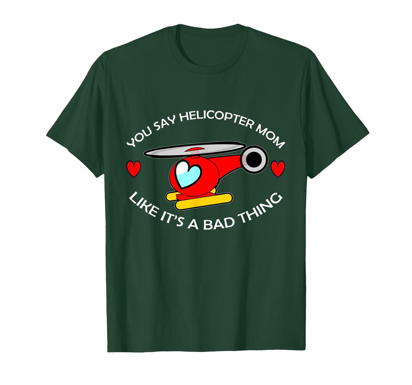 Helicopter Mom T-Shirt
