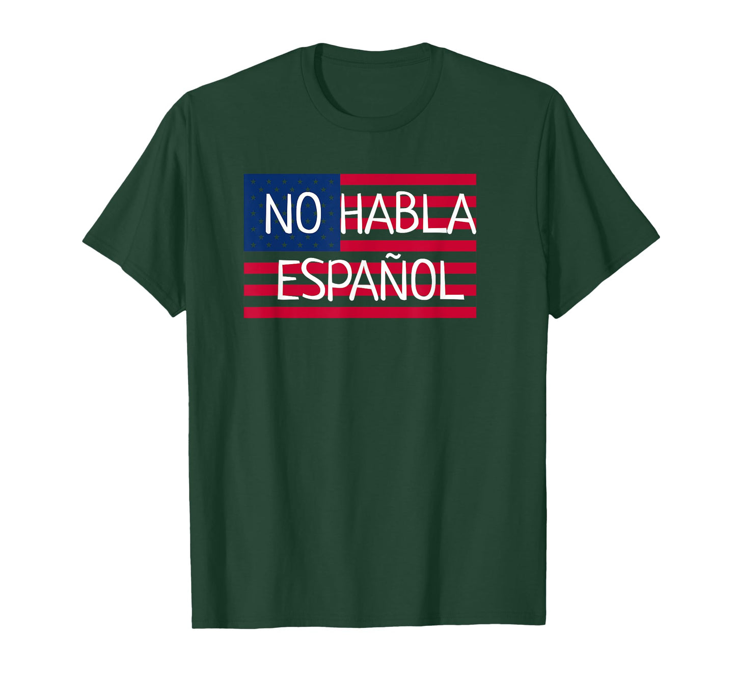 No Habla Espanol I funny Not Speak Spanish USA Flag T Shirt T-Shirt