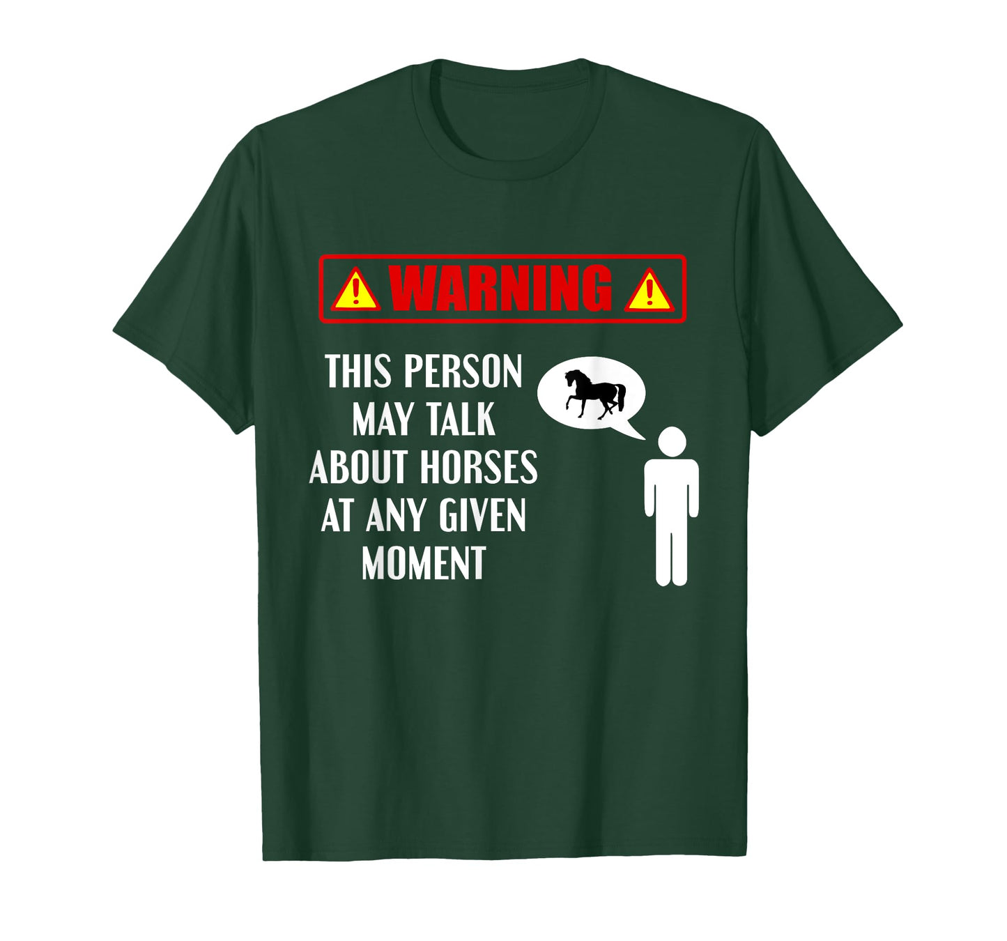 Warning This Person May Talk About Horses Funny Horse Lover T-Shirt