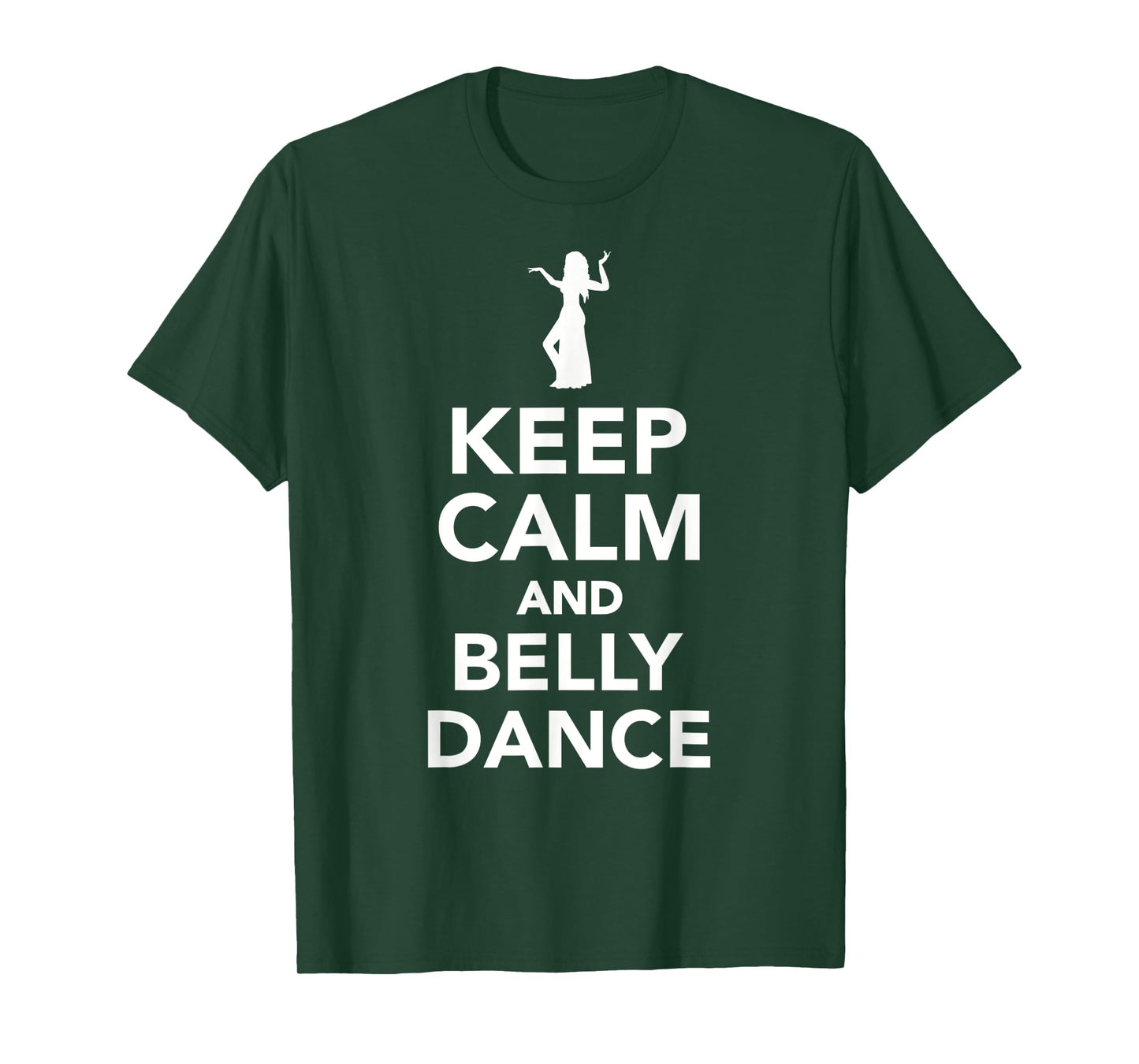 Keep calm and belly dance T-Shirt