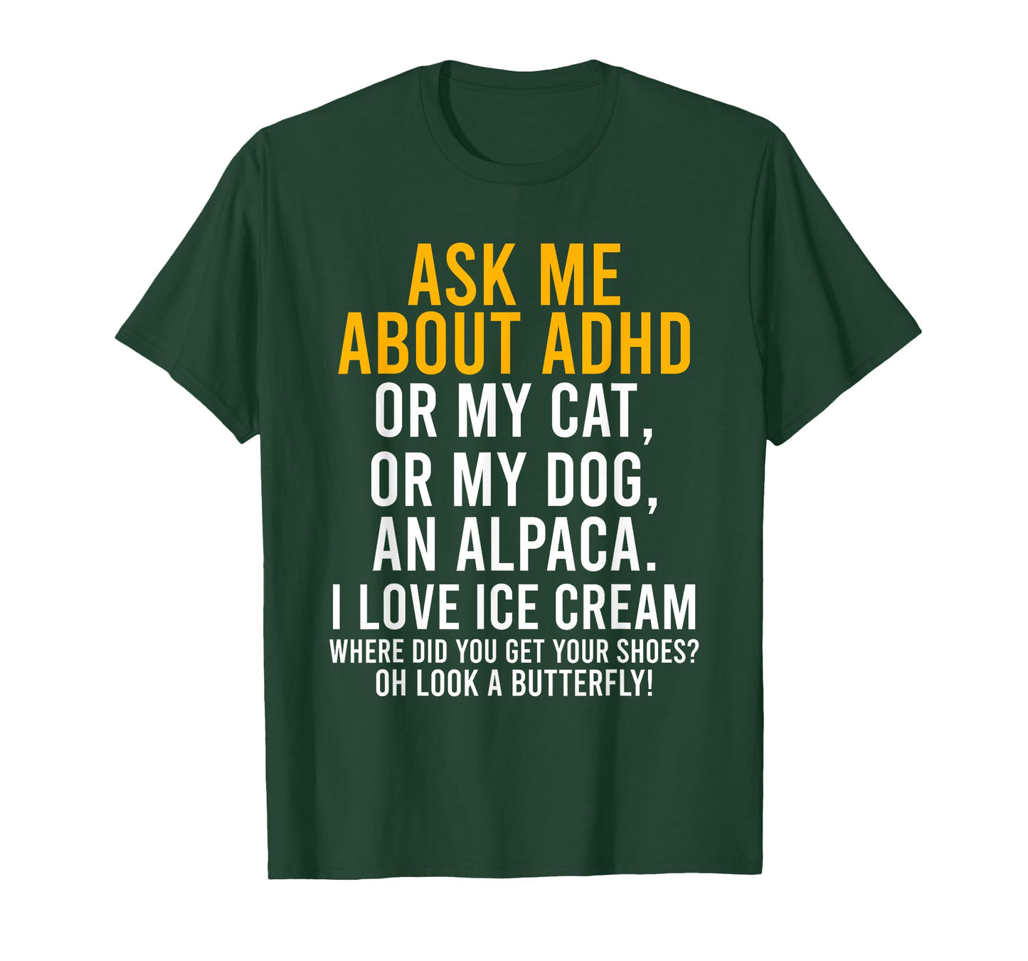 Funny Ask Me About ADHD Autism Mental Health Awareness Gift T-Shirt