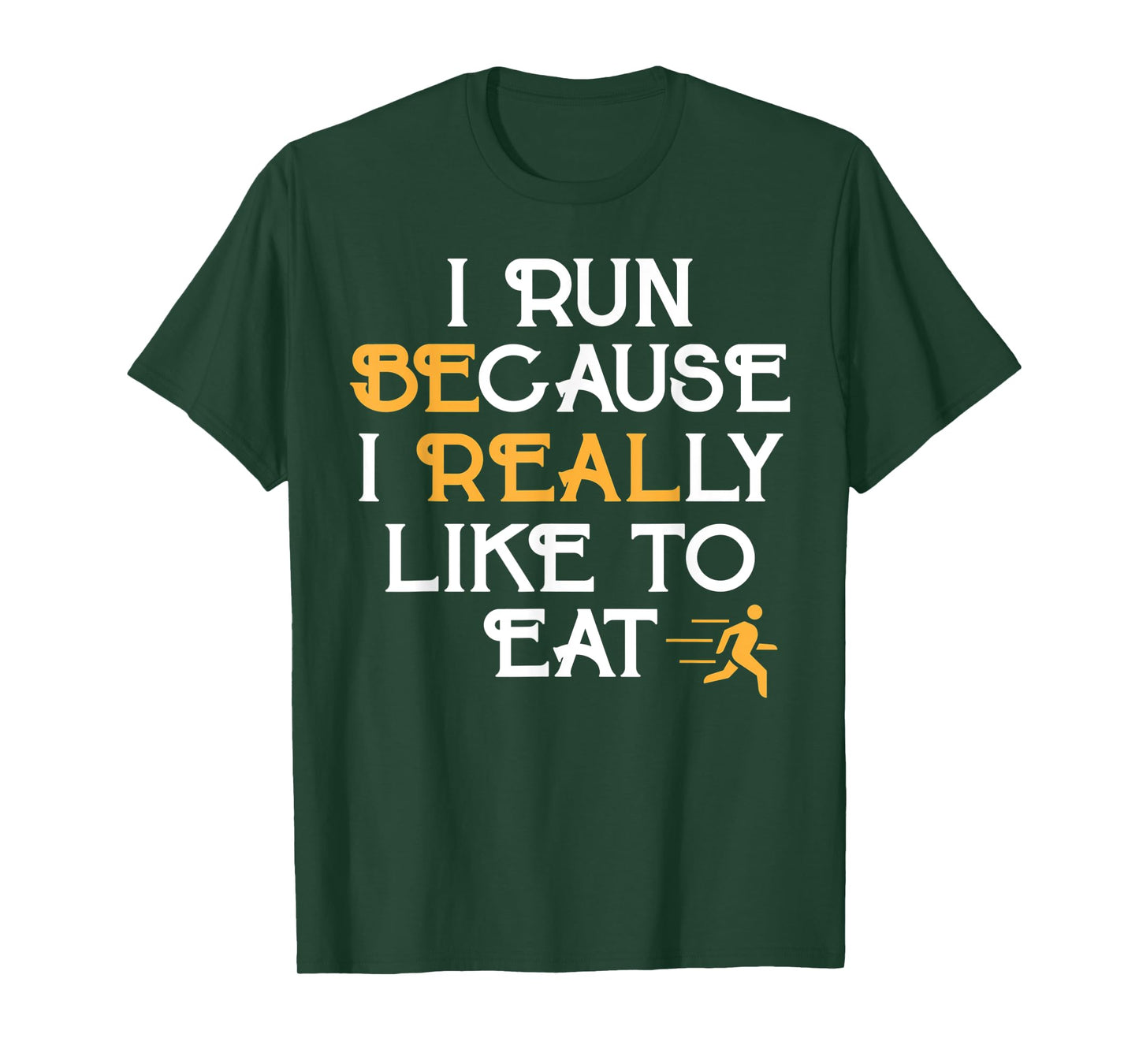Running Shirt I Run Because I Like To Eat Jogging Tee Gift