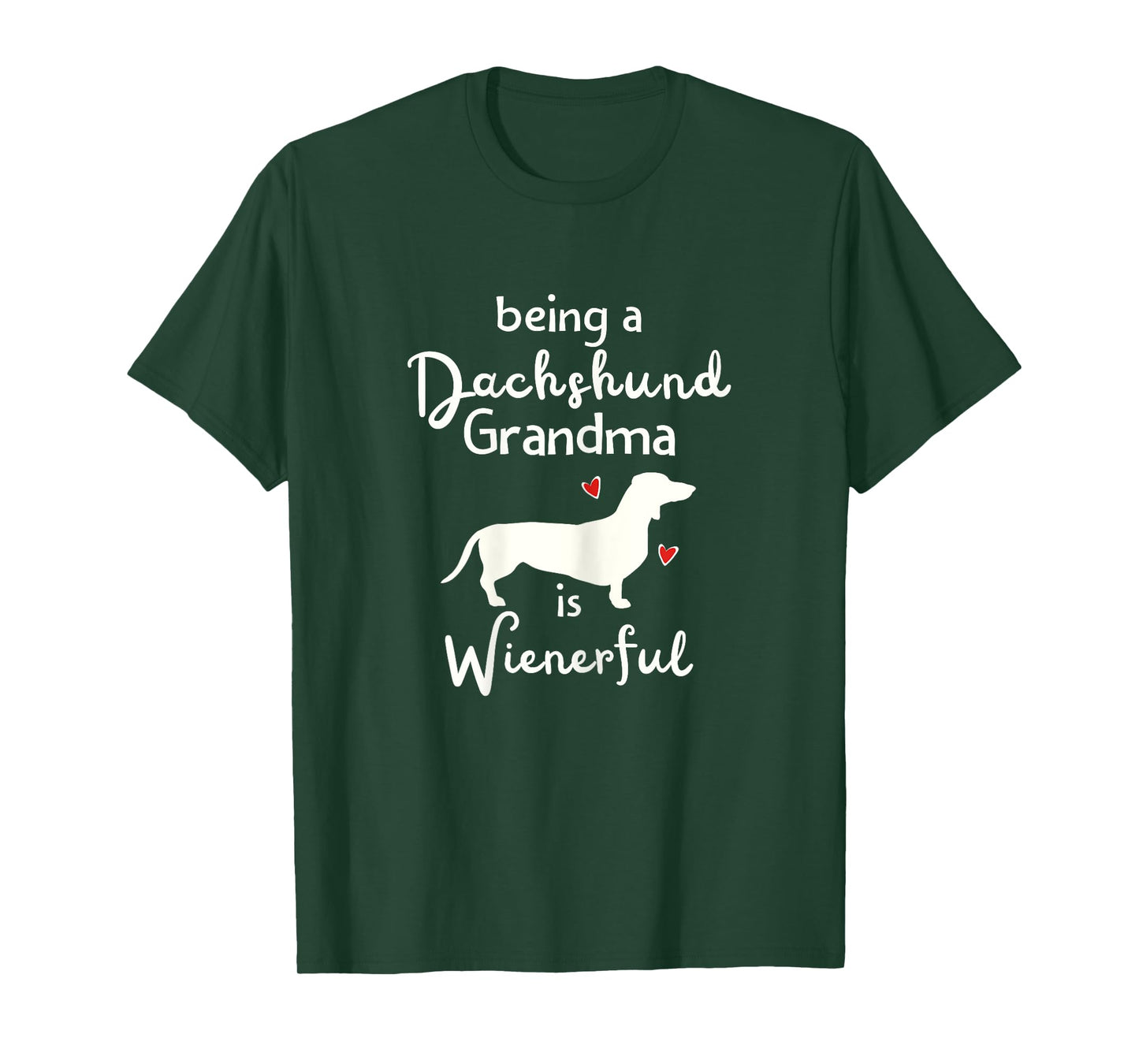Dachshund Grandma is Wienerful Funny Dachshund Grandma T-Shirt