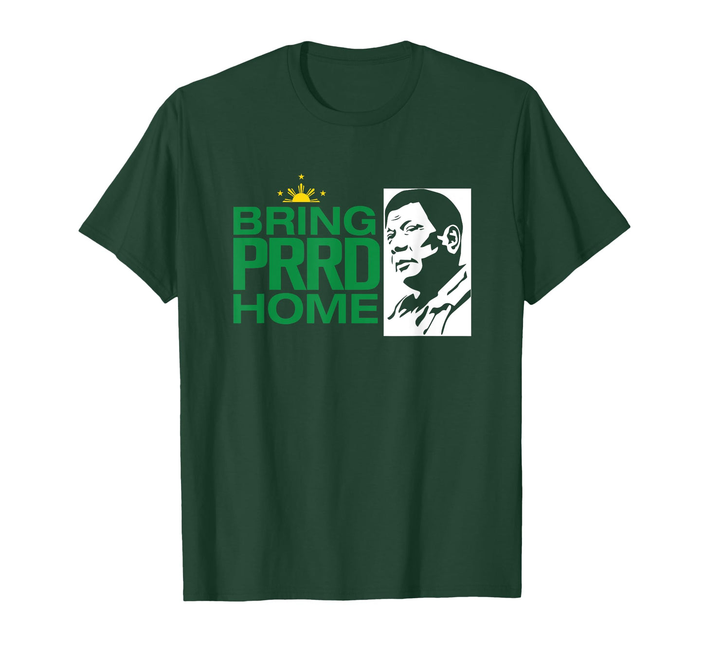 BRING PRRD HOME T-Shirt
