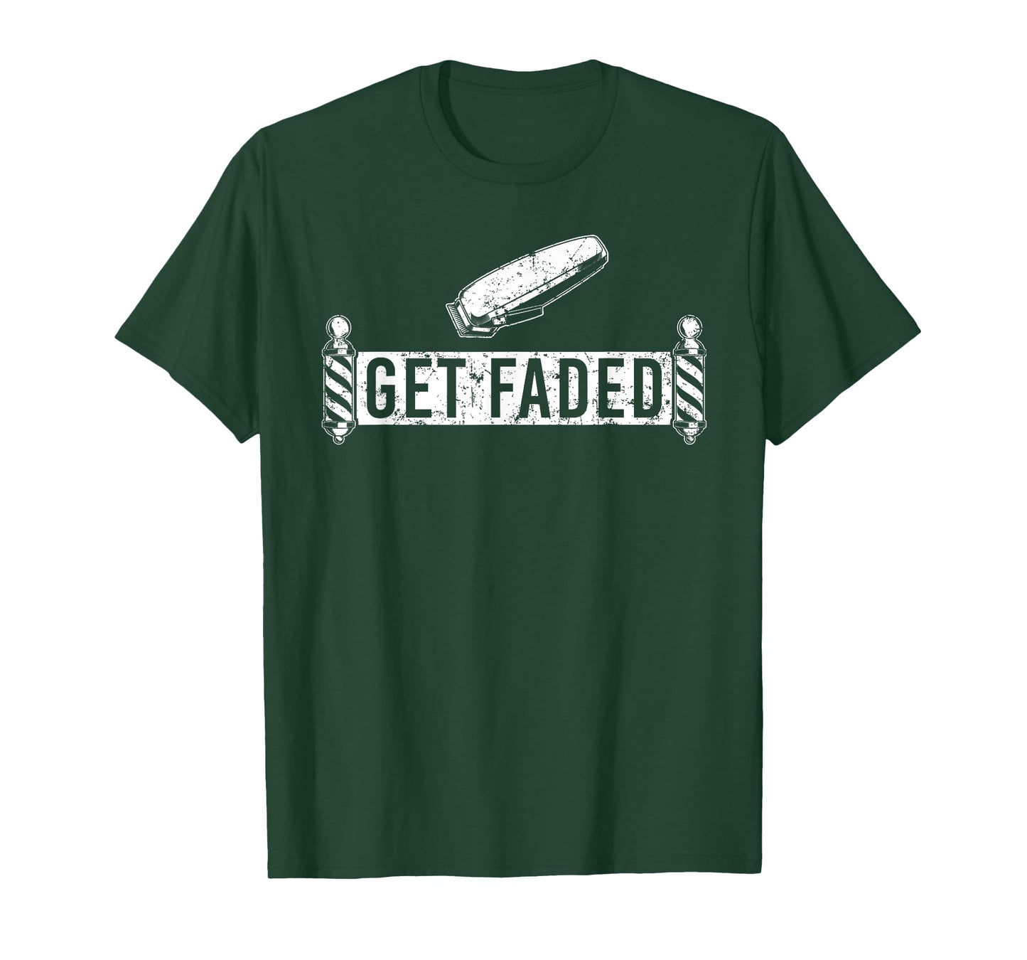 Funny Get Faded Barber Design For Men Dad Hairstylist Lovers T-Shirt