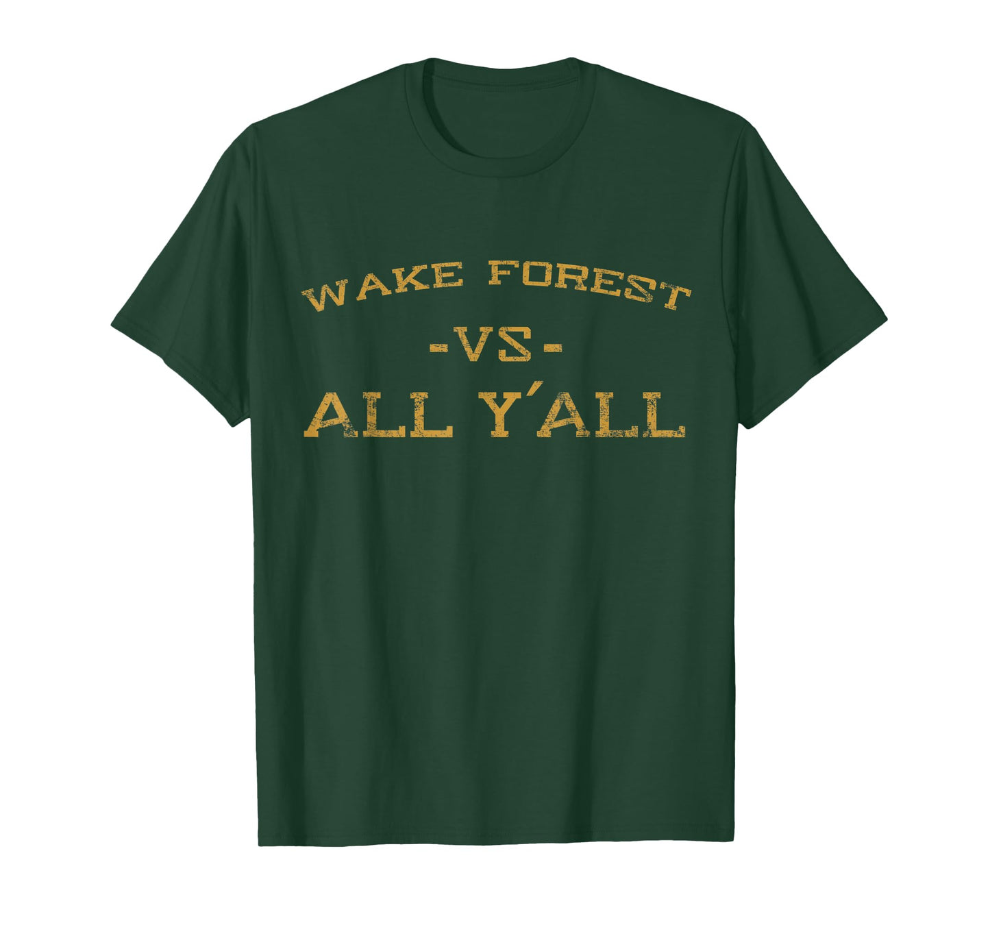 Wake Forest Vs All Yall for Y'All Vintage Men Women T-Shirt