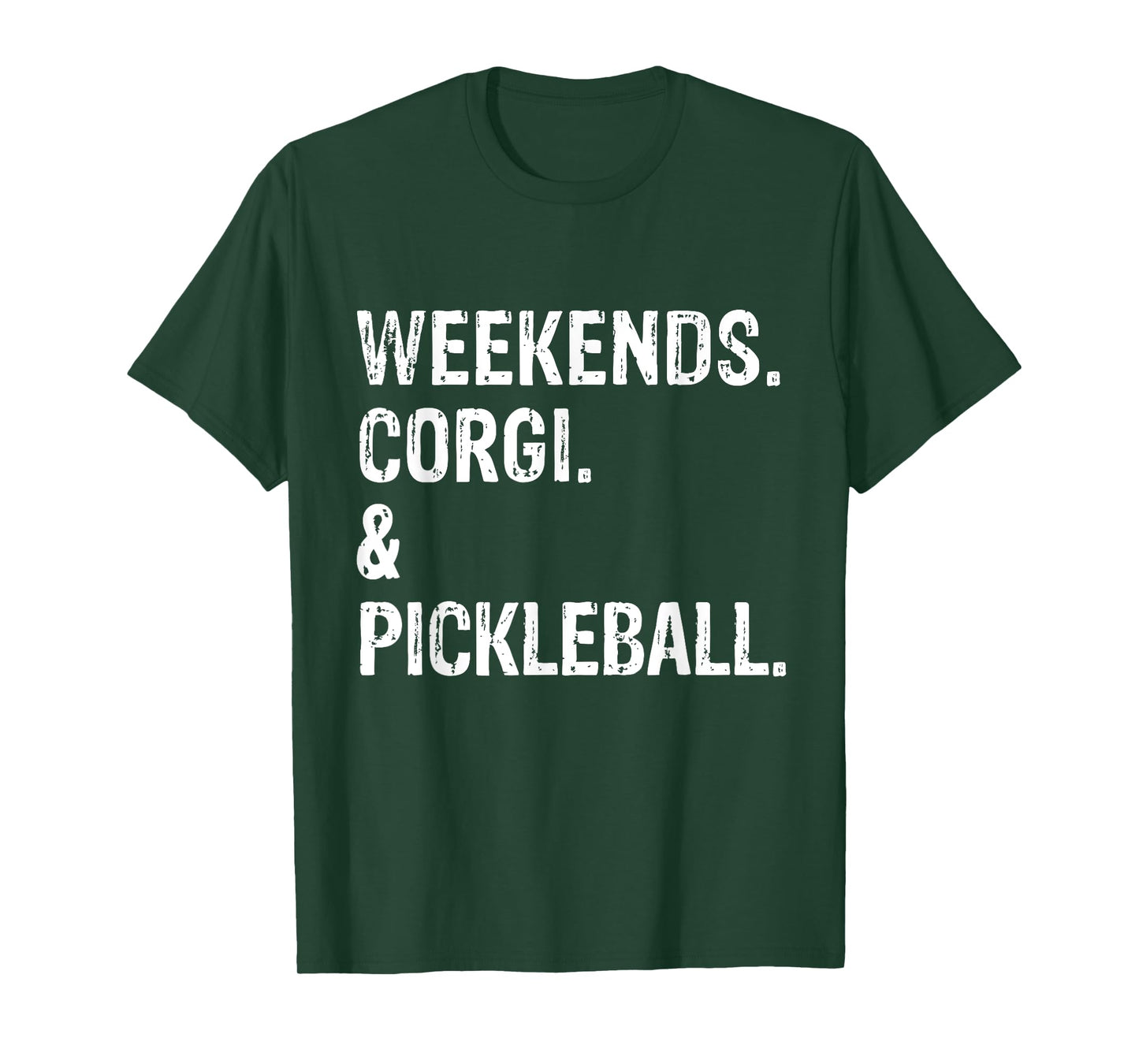 Weekends Corgi and Pickleball T-Shirt
