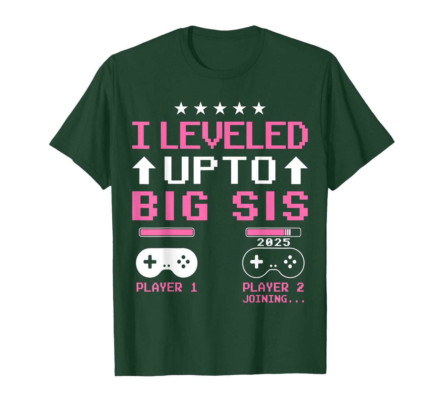 Leveled Up to Big Sister 2025 I'm Going to Be A Big Sis 2025 T-Shirt