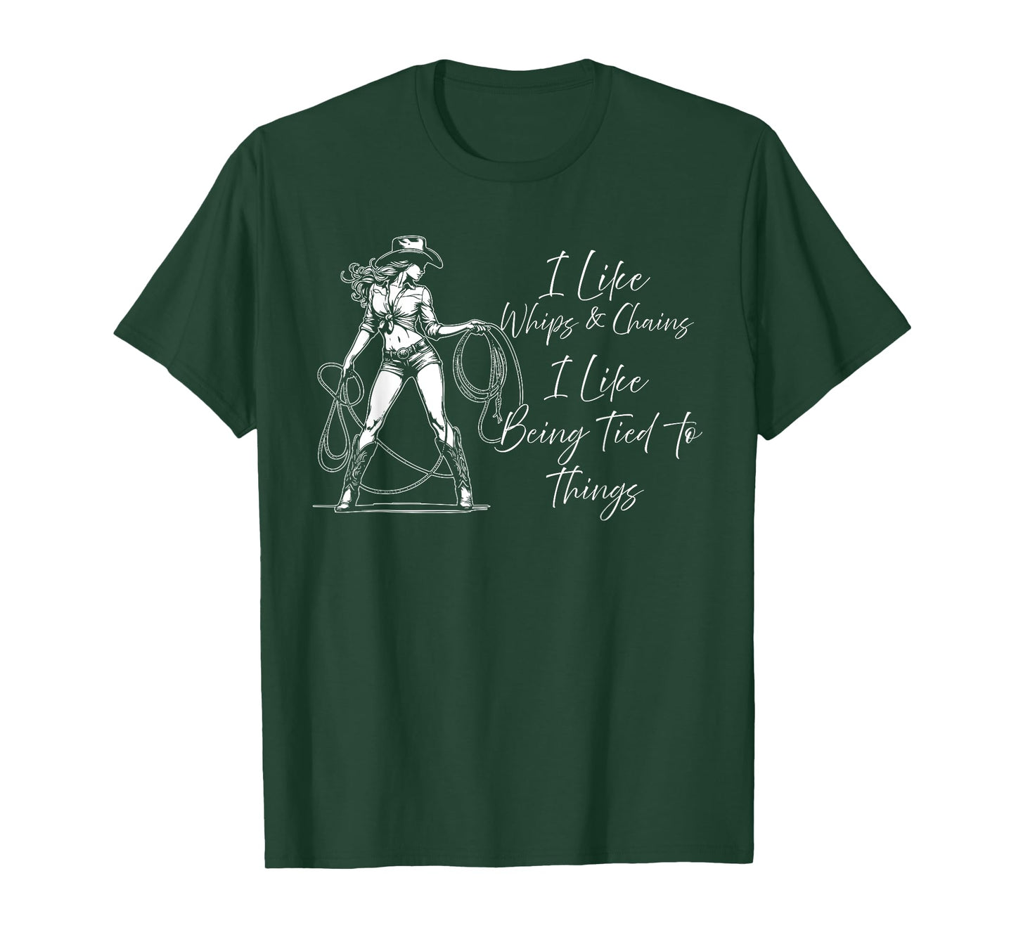 I Like Whips And Chains I Like Being Tied To Things T-Shirt