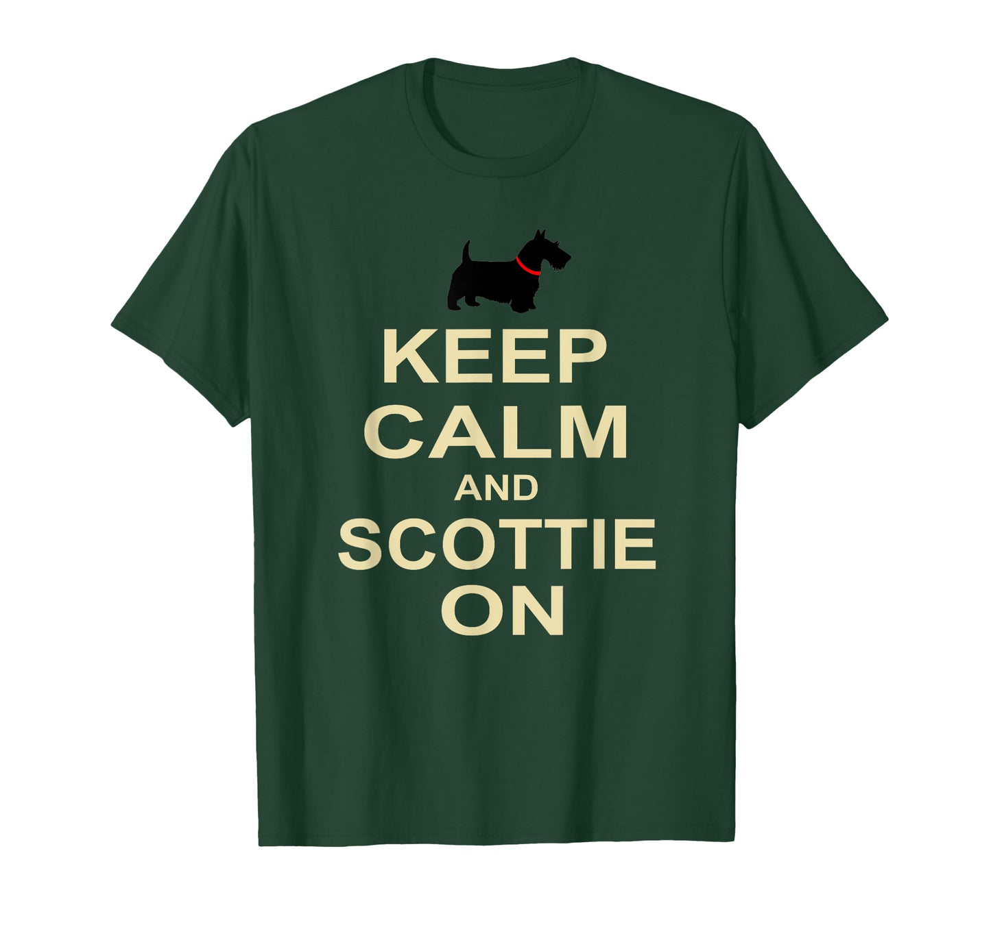 Keep Calm and Scottie On T-Shirt Best Funny Gift Dog Lovers T-Shirt