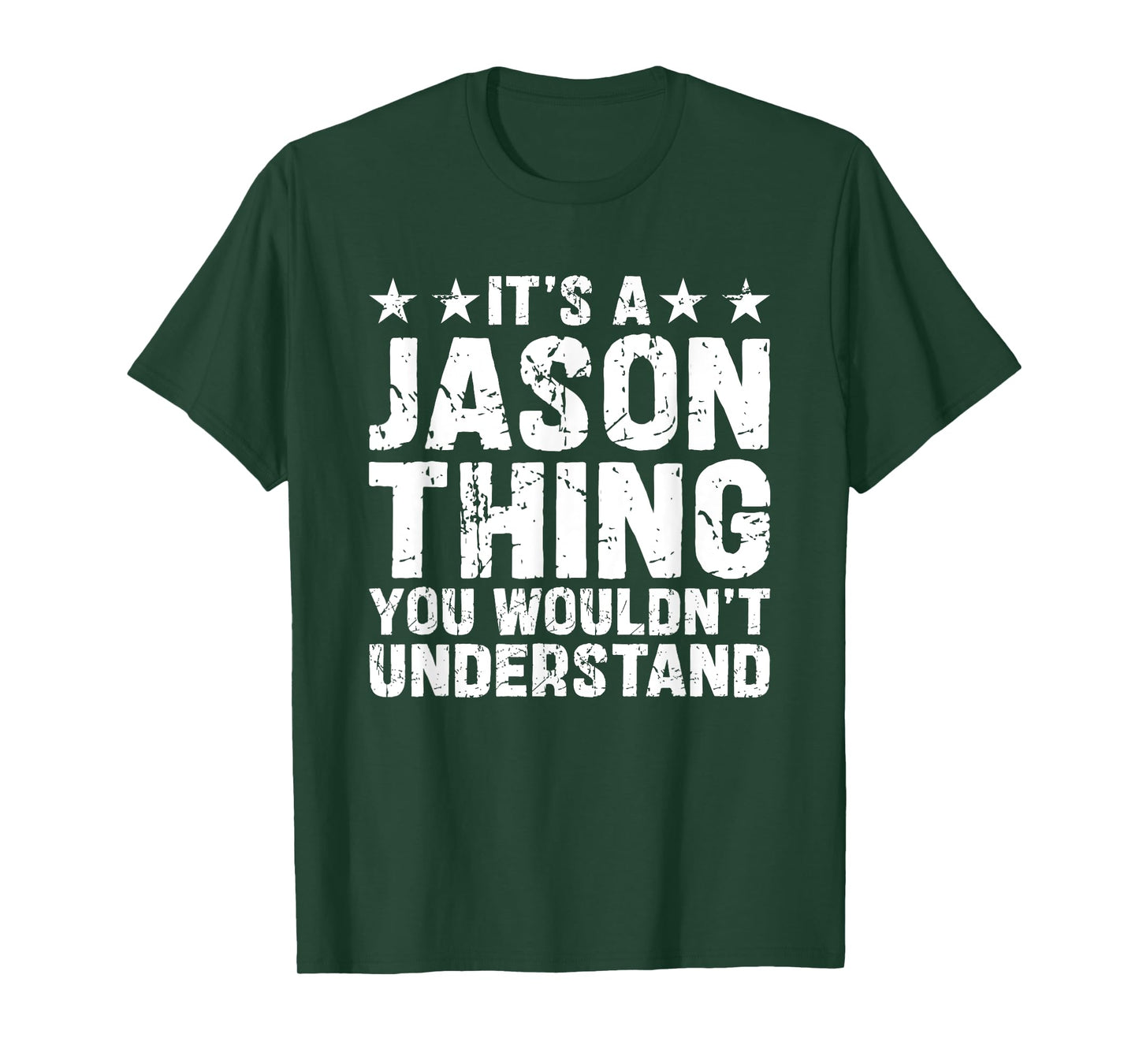 It's A JASON Thing You Wouldn't Understand Names Birthday T-Shirt