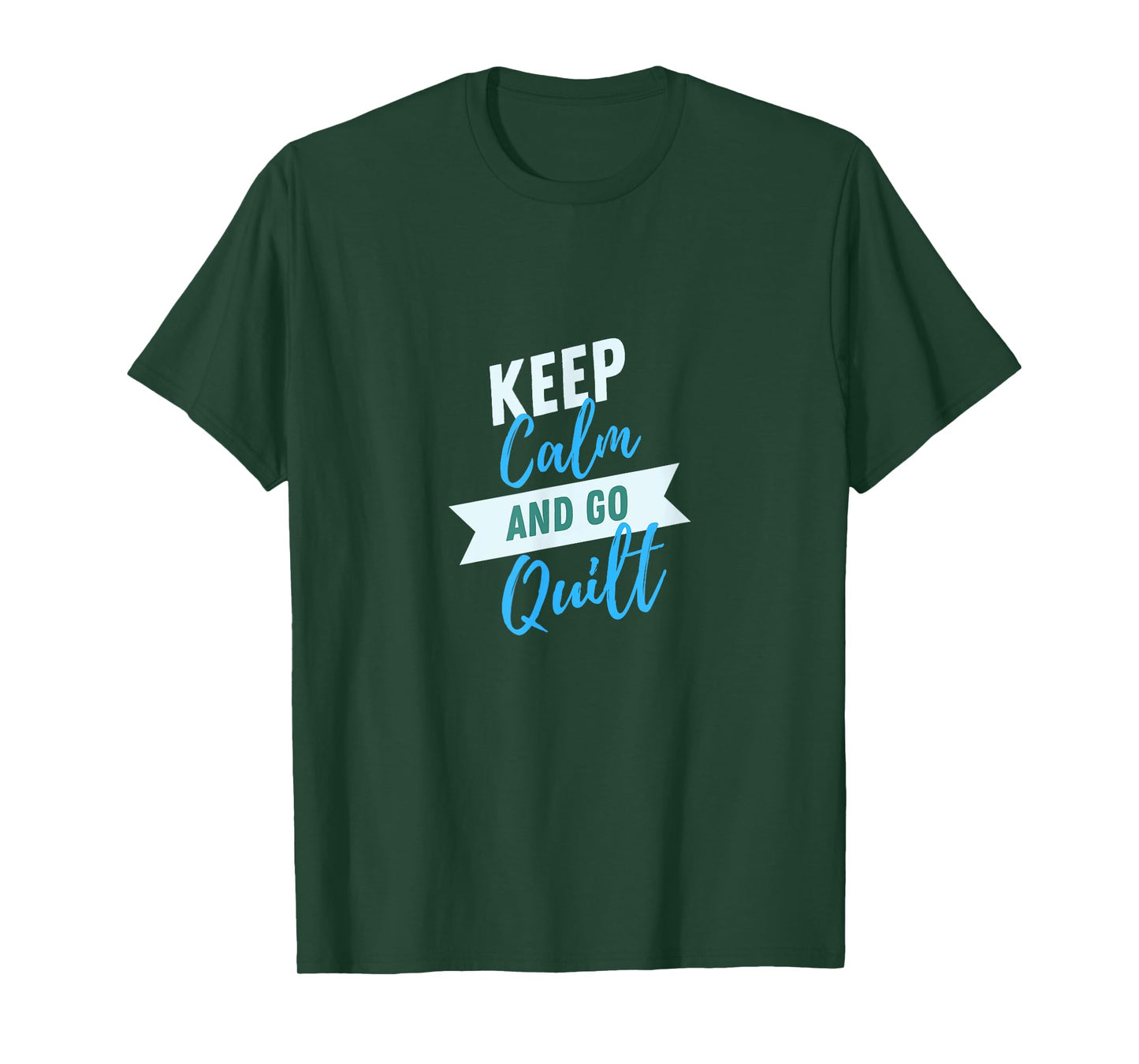 Keep Calm And Go Quilt Sewing Quilters Patchwork T-Shirt