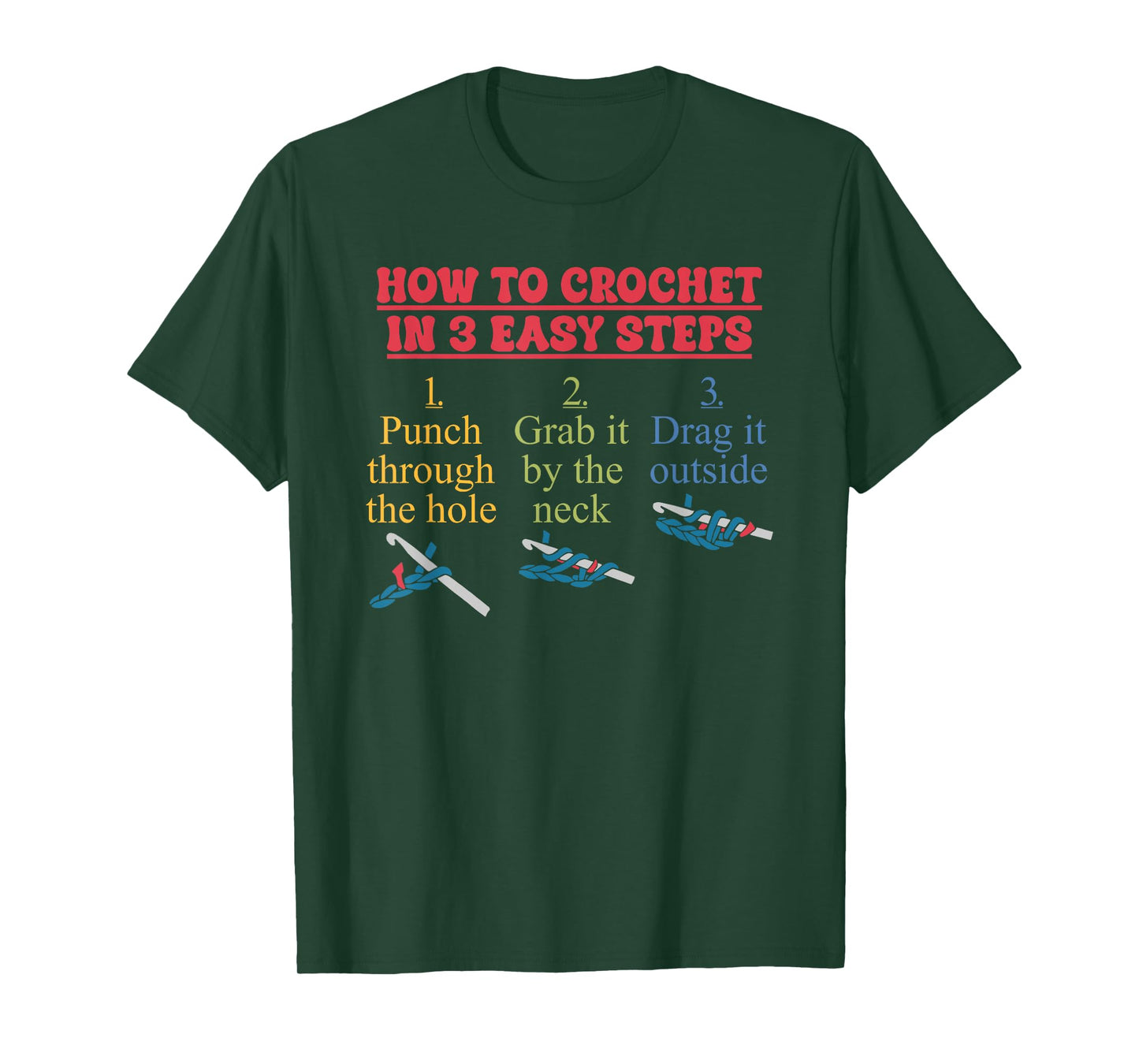How to Crochet in 3 Easy Steps T-Shirt