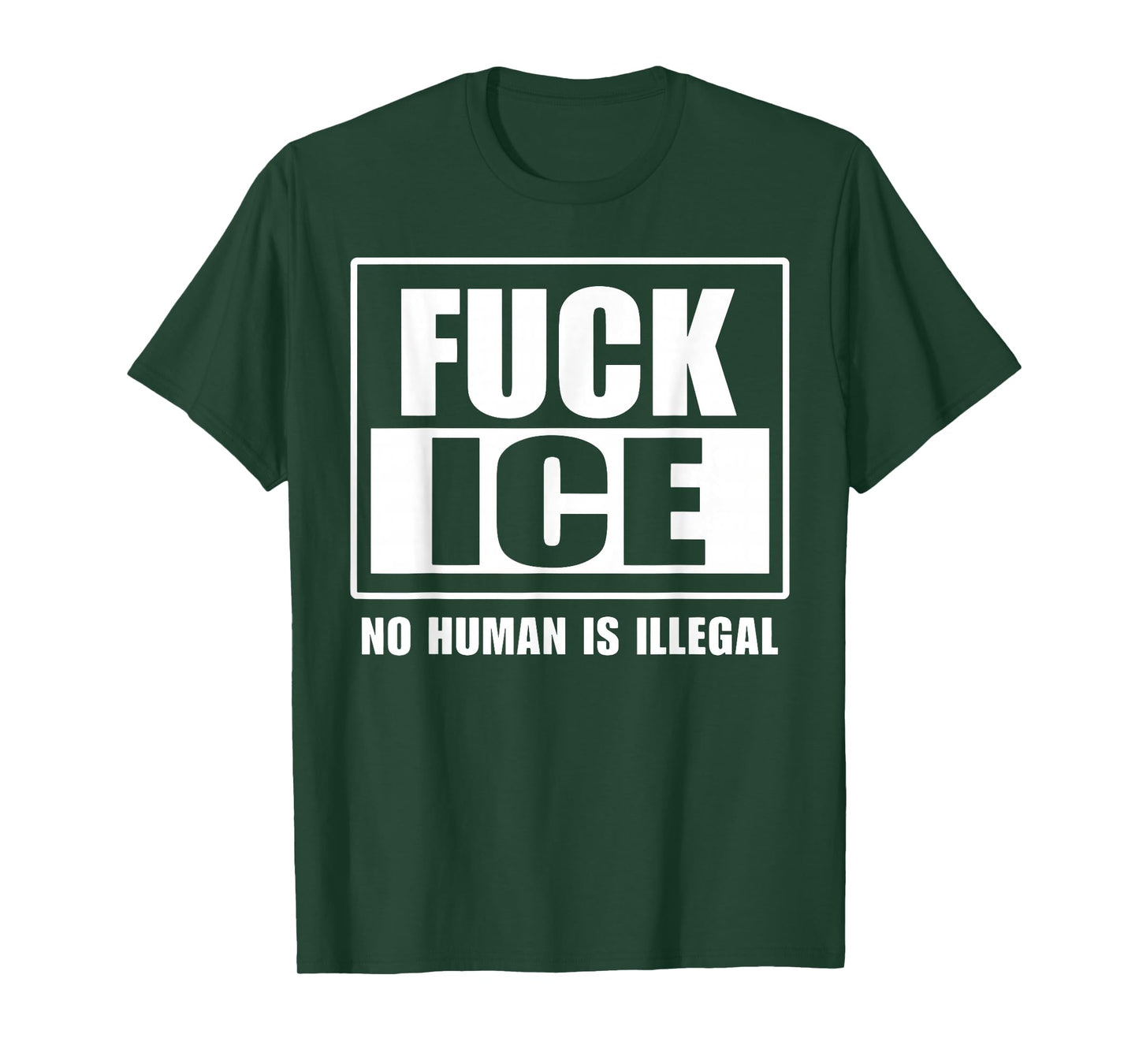 Fuck ICE No Human Is Illegal T-Shirt