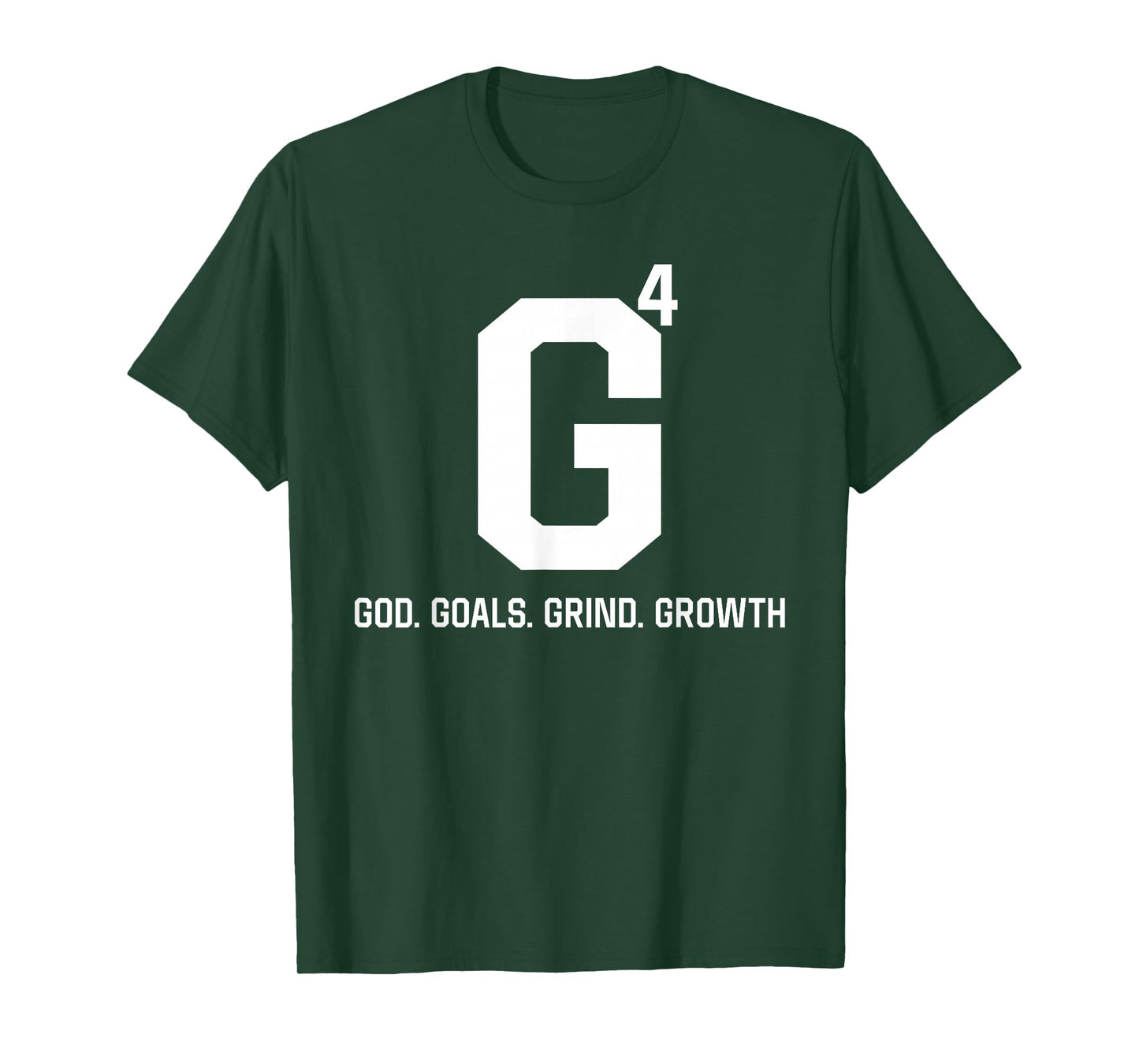 G4 God Goals Grind Growth T-Shirt