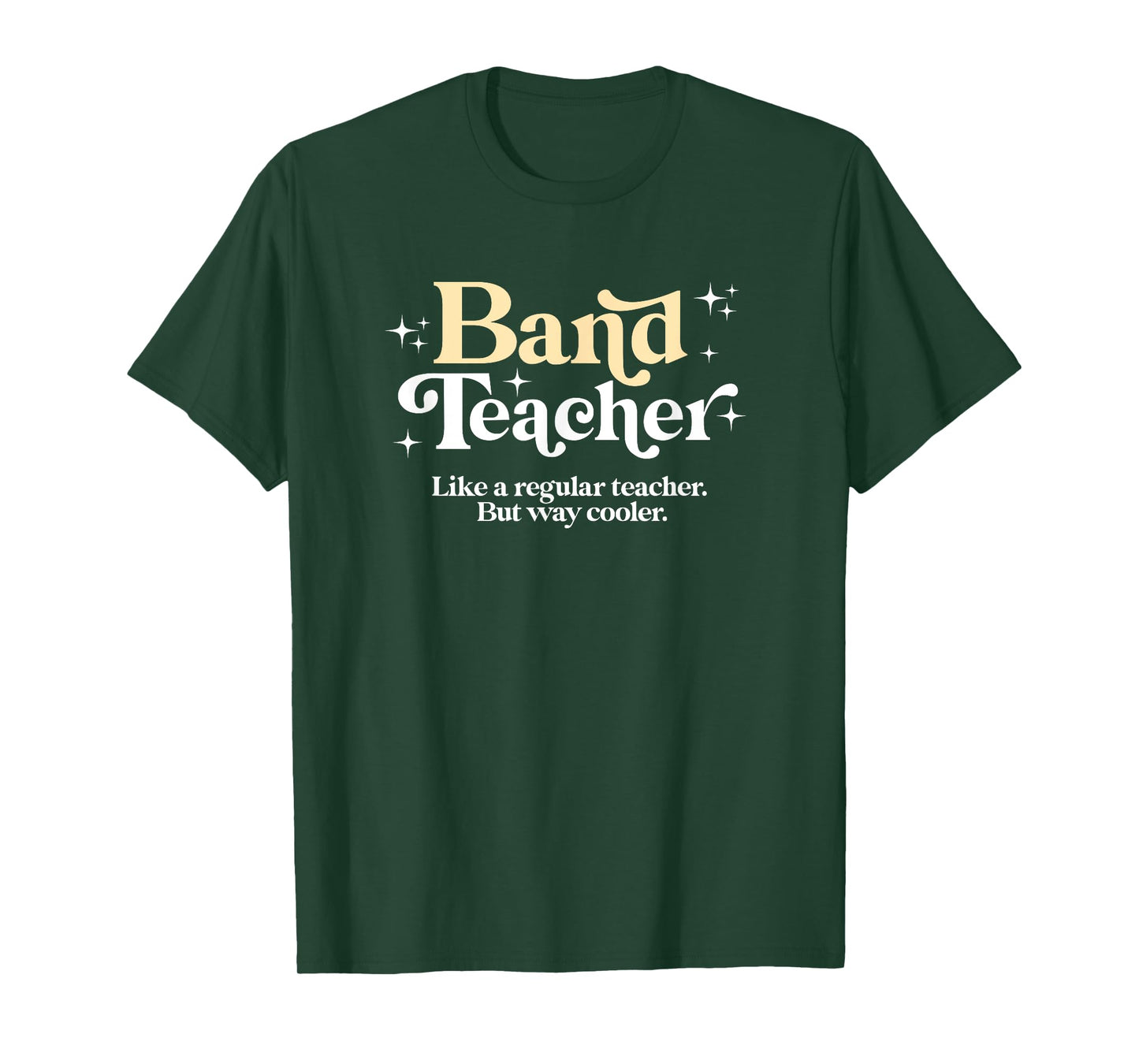 Band Teacher - Funny Back to School Essential Must Have T-Shirt