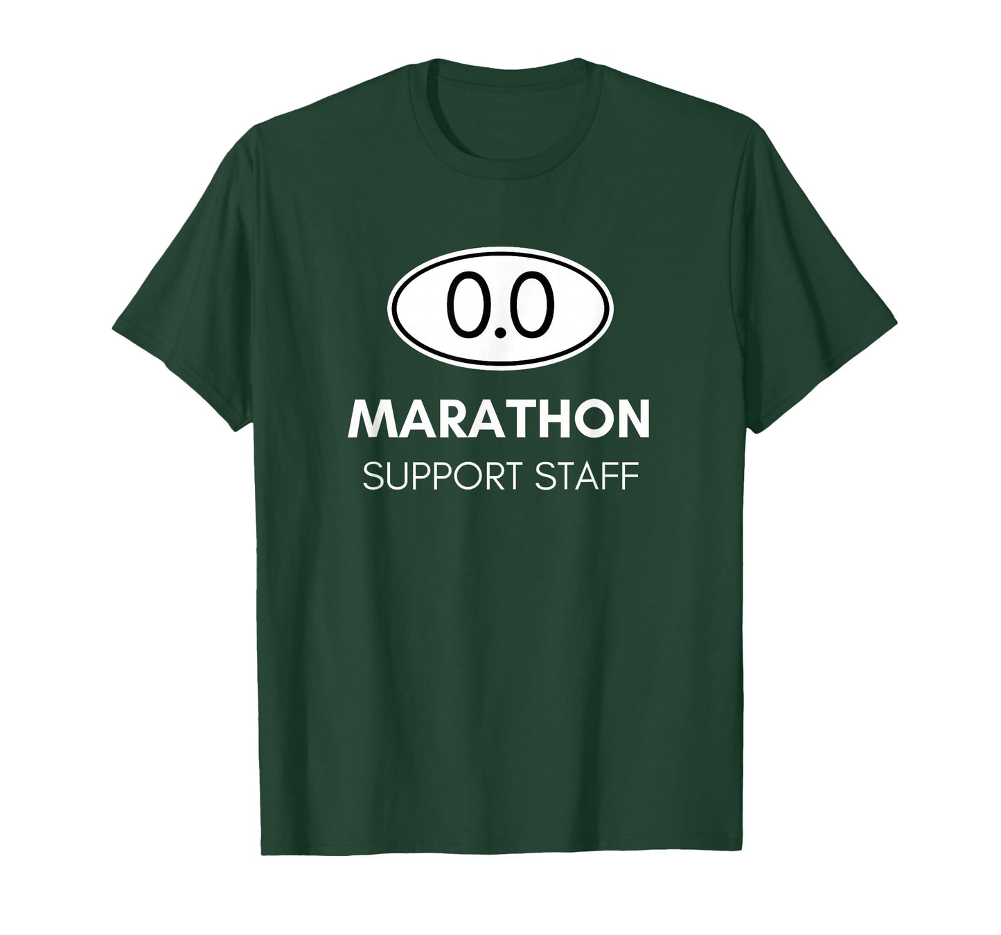 Marathon Support Staff for the Spectator and Crew T-Shirt