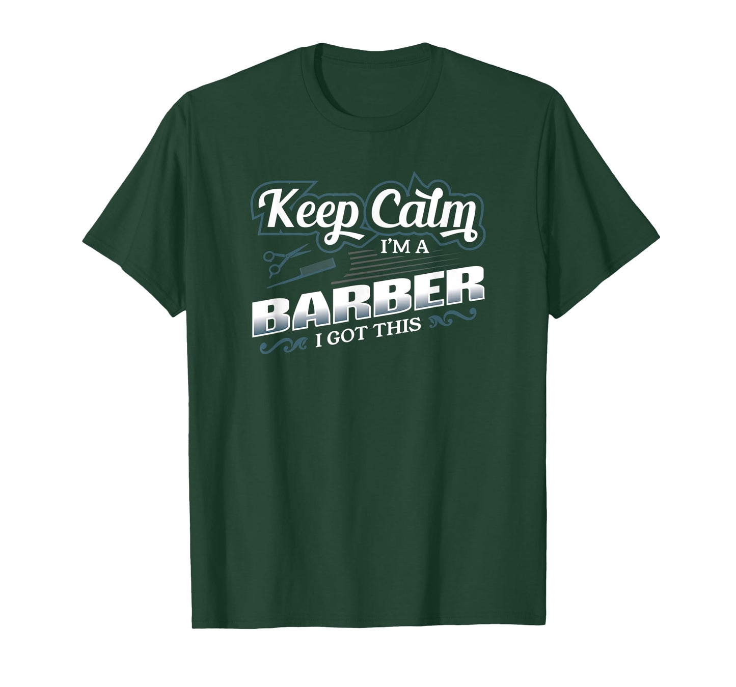 Funny Barber Gift Barbershop Owner Keep Calm Saying T-Shirt