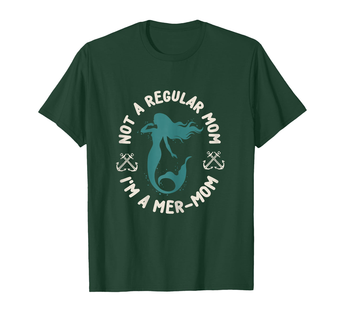 NOT A REGULAR MOM IM A MER-MOM T-Shirt