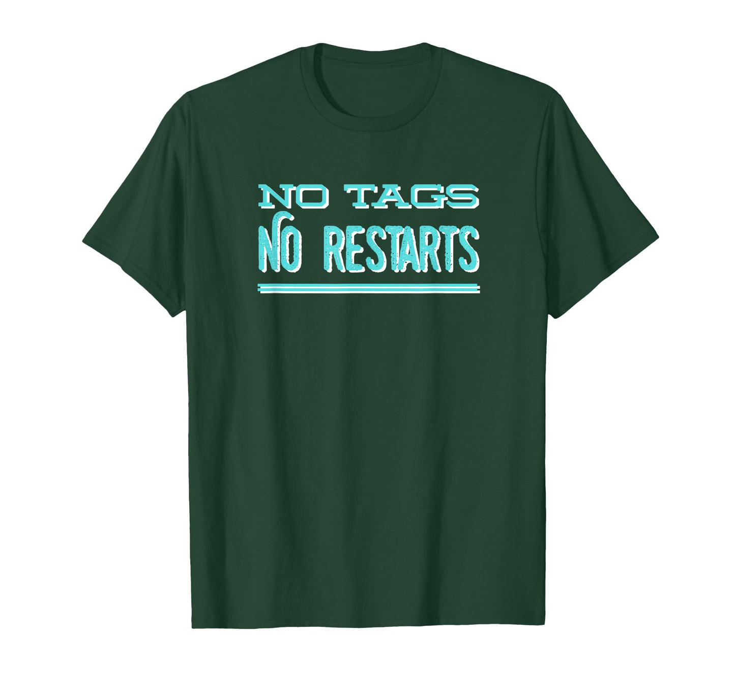 No Tags No Restarts Line Dancing Country Western Line Dance T-Shirt