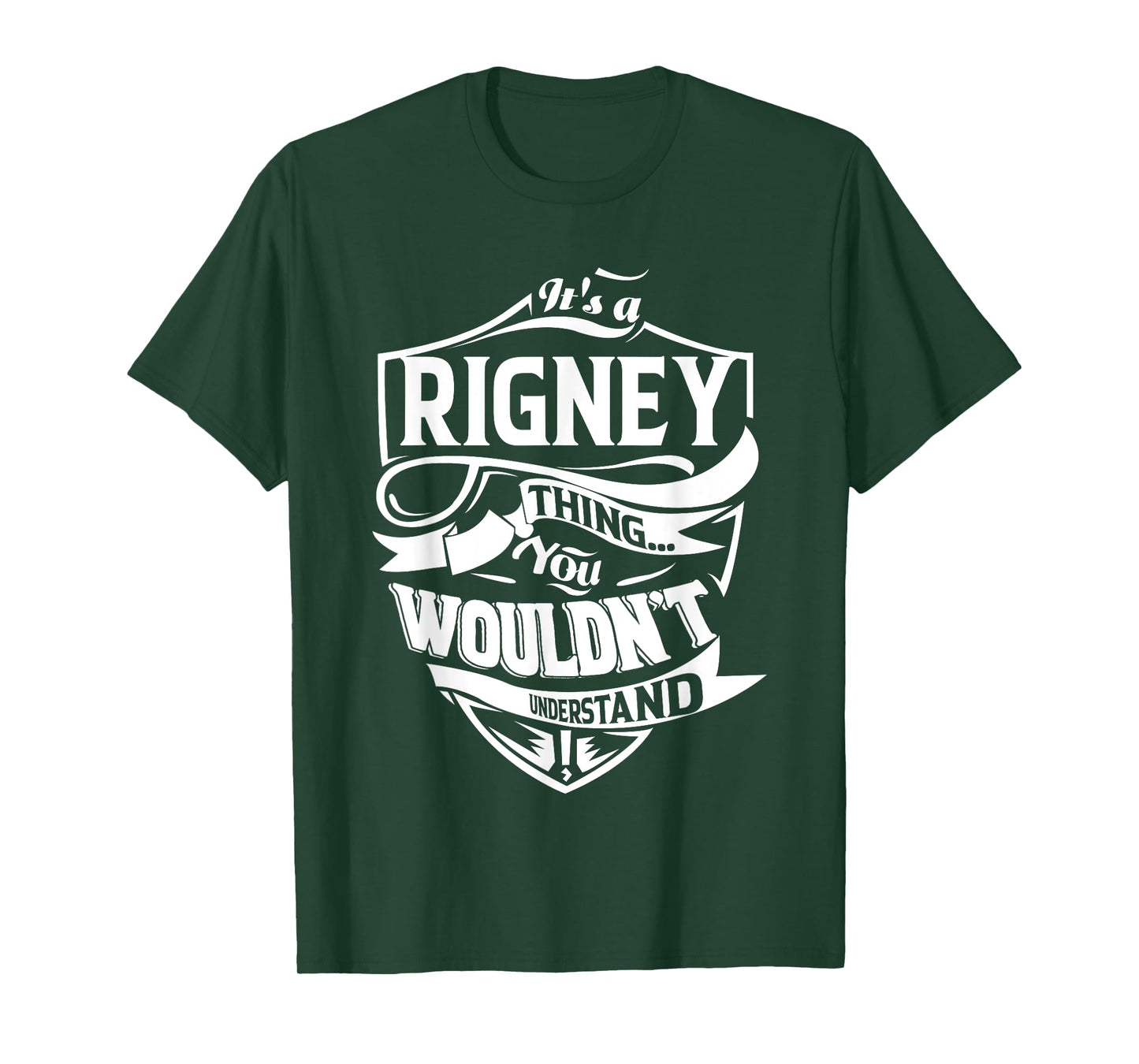It's a RIGNEY Thing Gifts T-Shirt