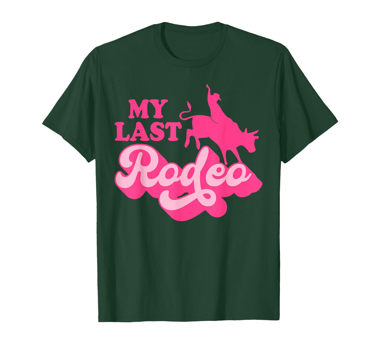 My Last Rodeo Western Cowgirl Hat Pink Bachelorette Party T-Shirt