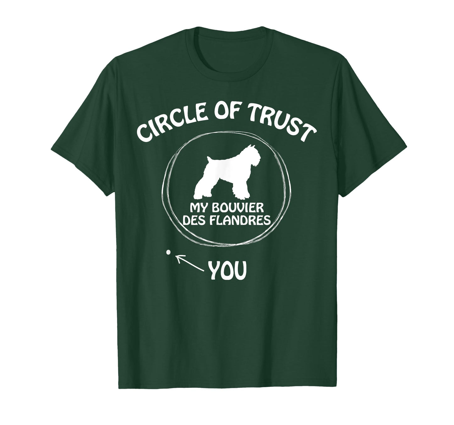 Circle of Trust My Bouvier des Flandres funny T-Shirt