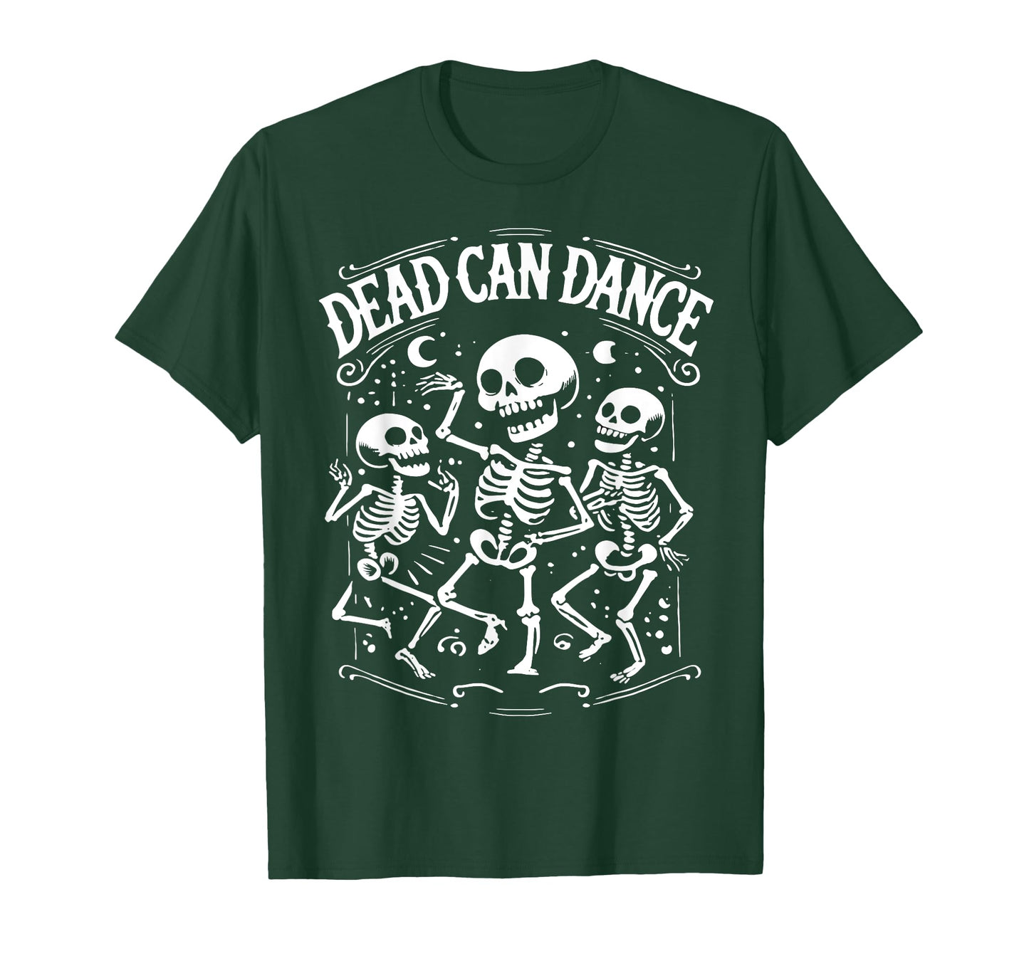 Dead Can Dance Dark Humor Goth Persons T-Shirt