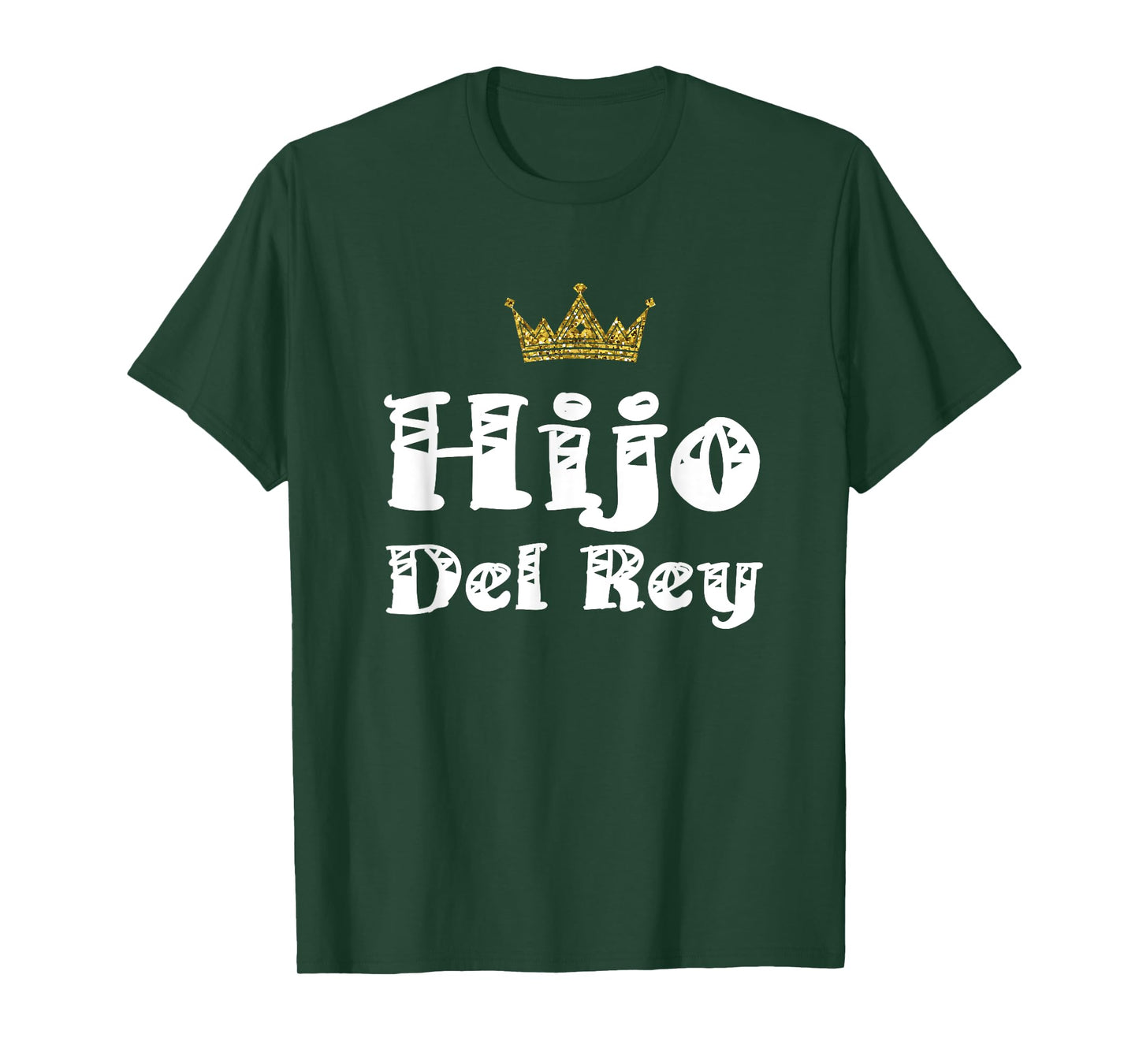 Hijo Del Rey Dios Son Of King Jesus Latino Christian Español T-Shirt