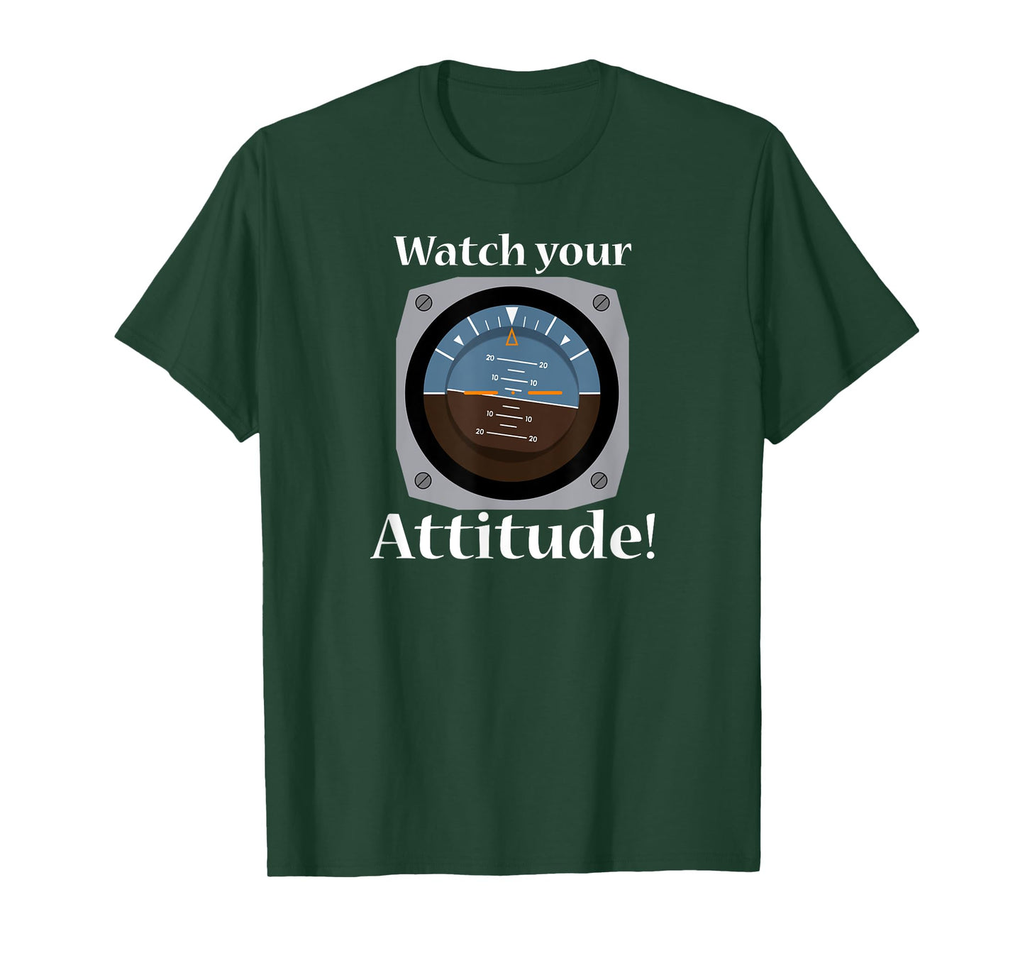 Watch Your Attitude - Funny Aviation Shirt for Pilots T-Shirt