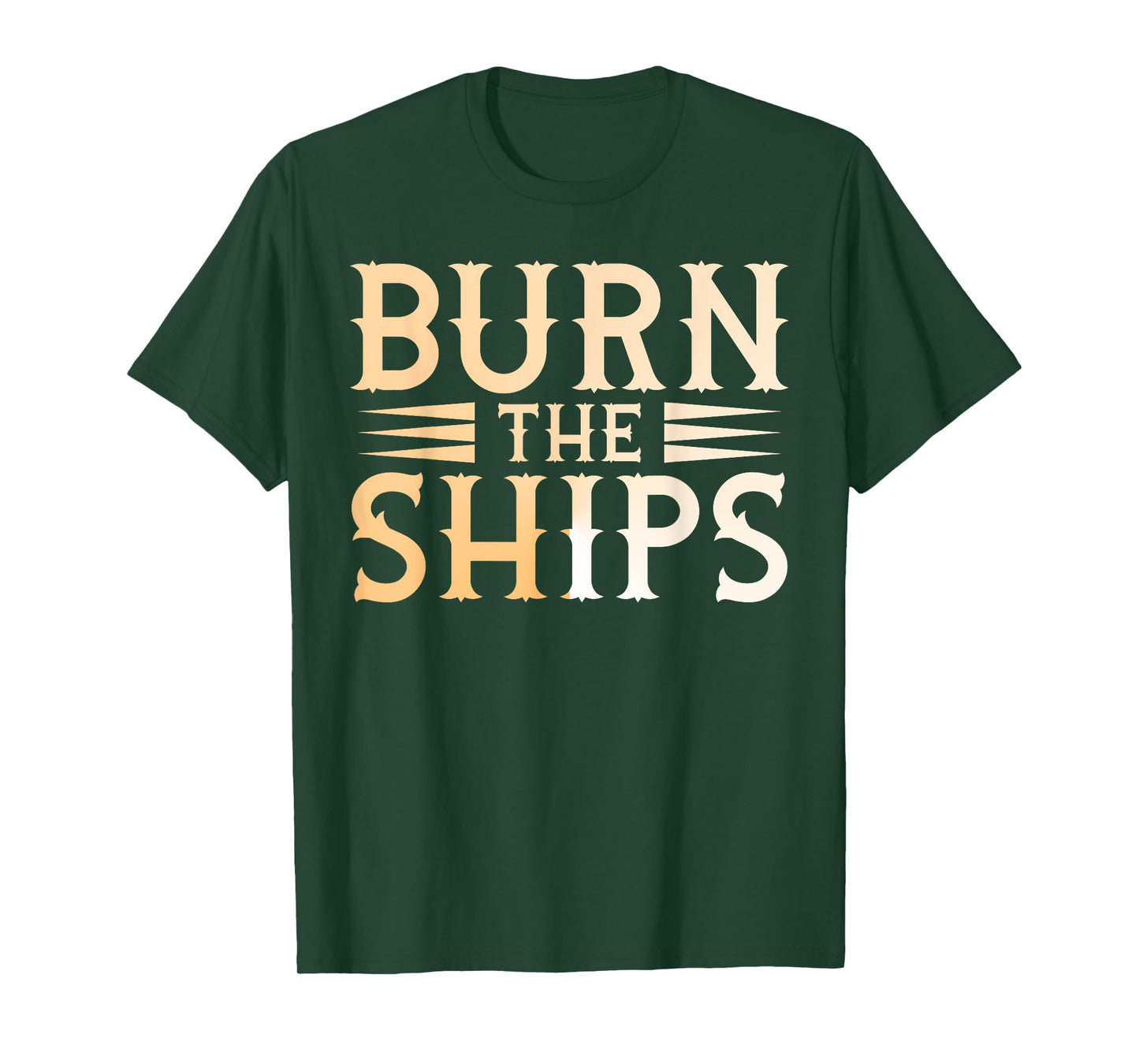 Burn the Ships Patriotic Fourth of July Freedom T-Shirt