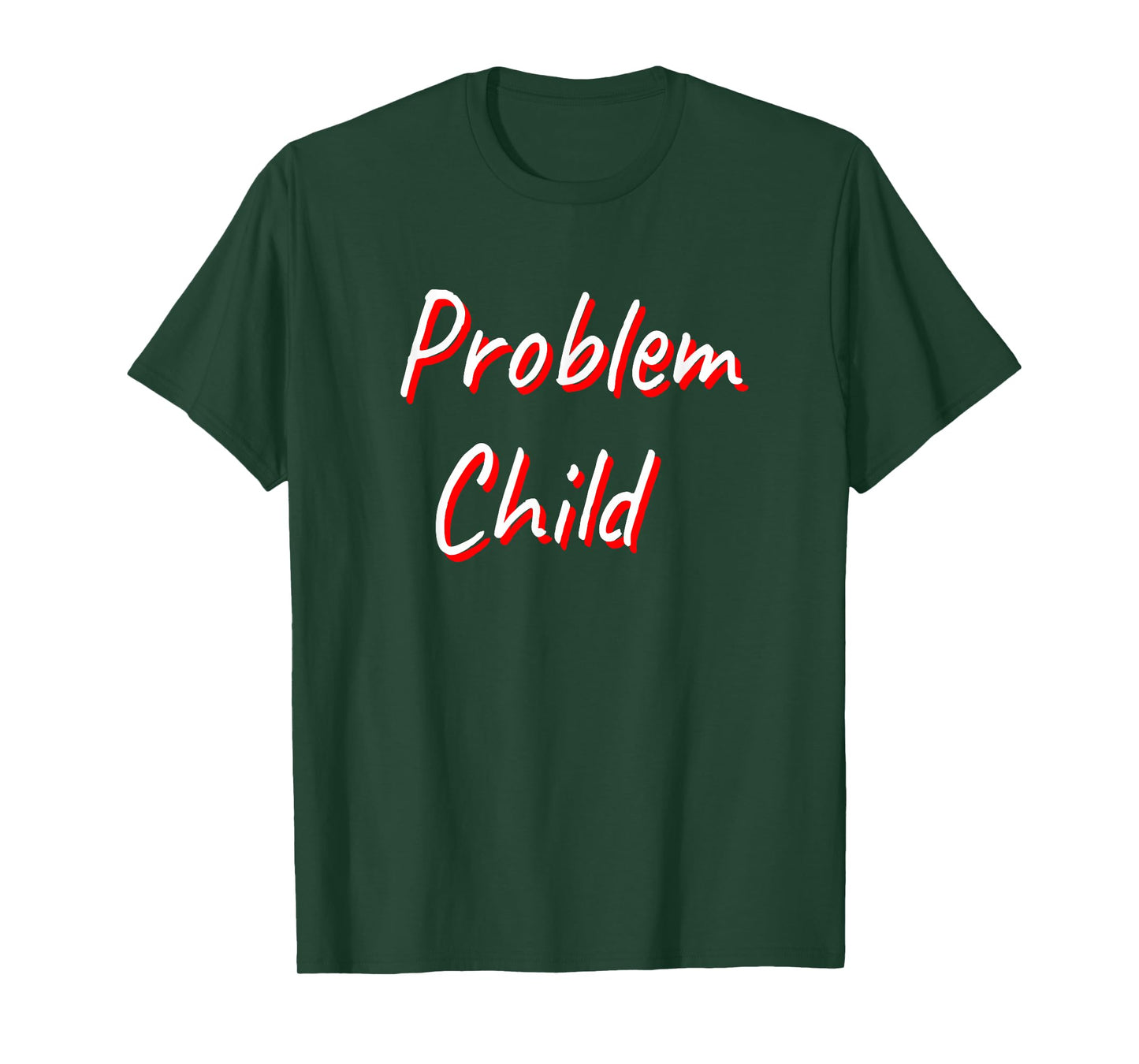 Problem Child T-Shirt