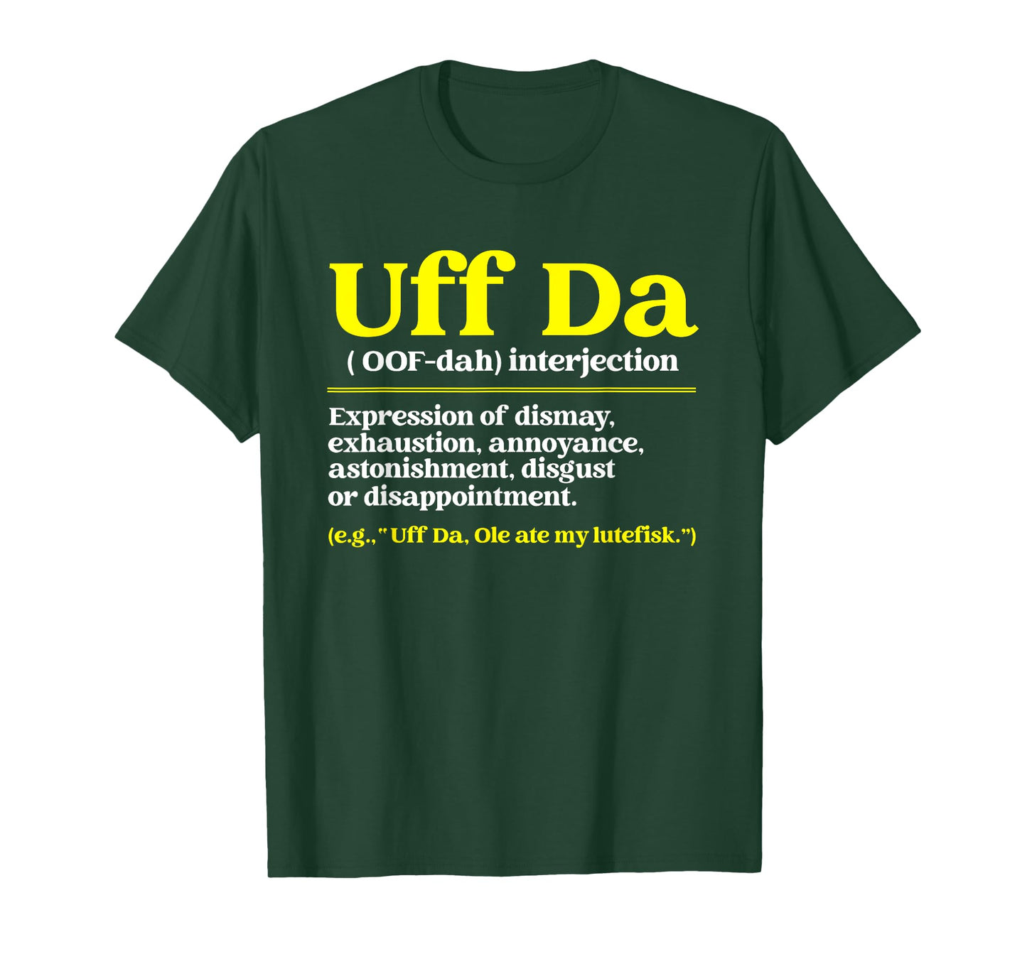 Nordic Countries Denmark Sweden Norway Roots Fan Uff Da Definition Funny Norwegian Quote Scandinavian Lover Kids Unisex T-Shirt Black Small Classic Fit Short Sleeve