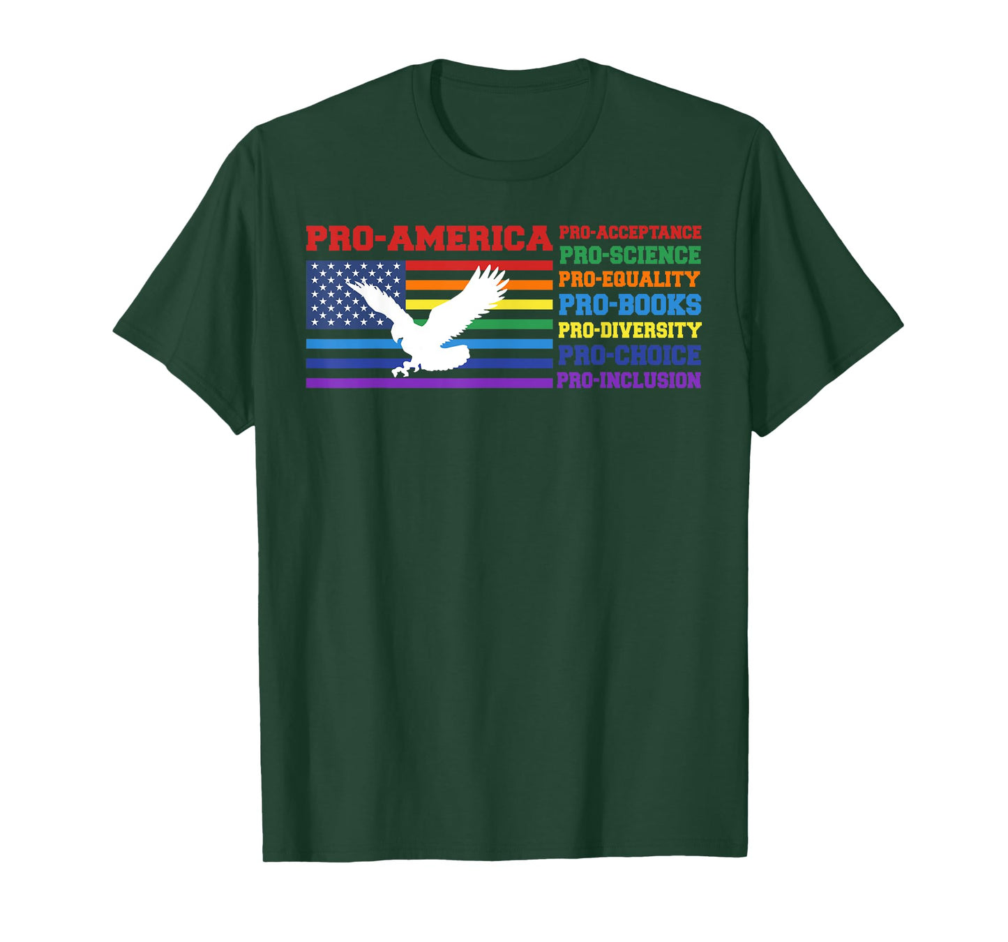 Pro America Pro Acceptance Pro Science Pro Equality Pro Book T-Shirt