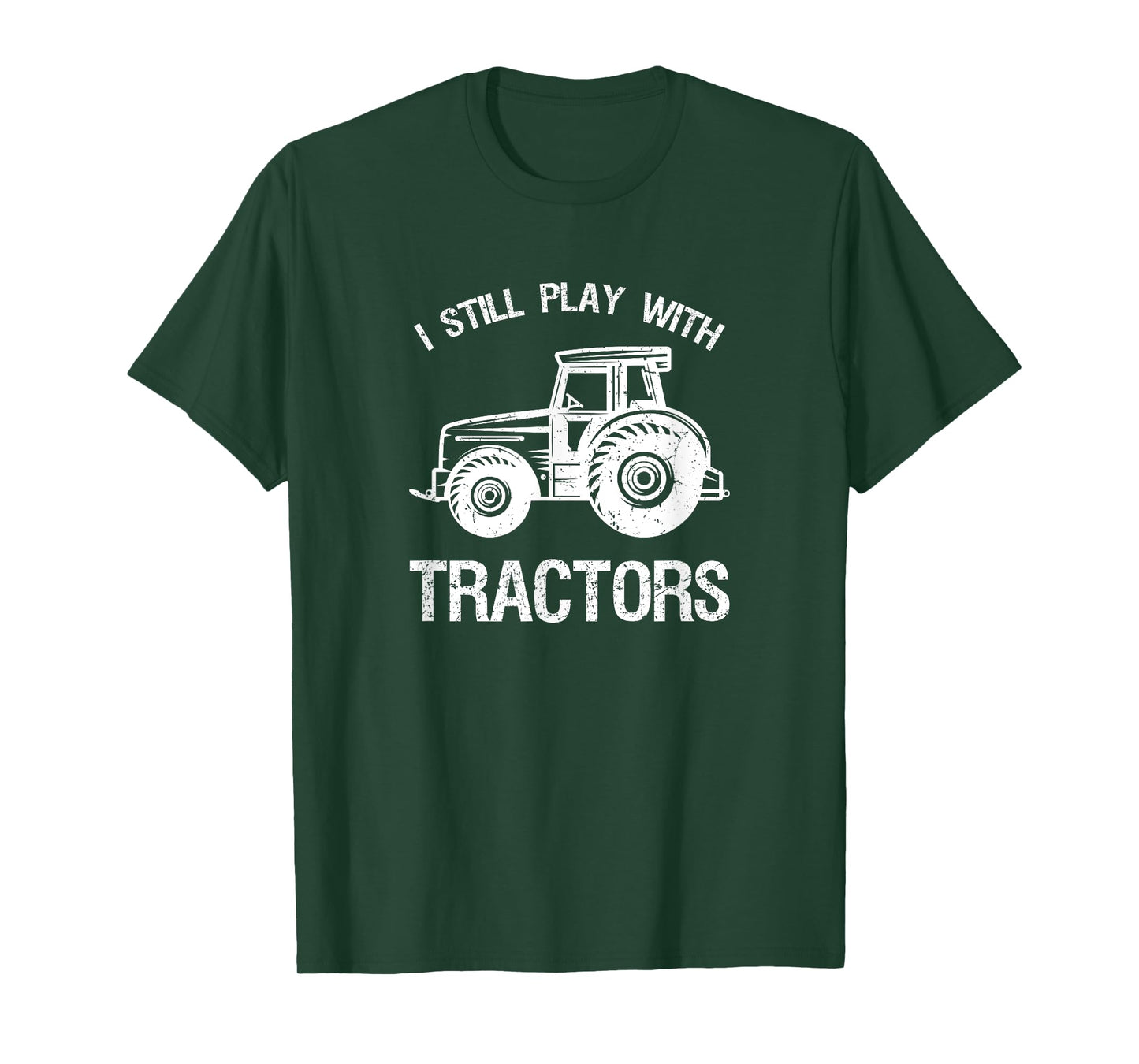 Funny play I still with tractor gift T-Shirt