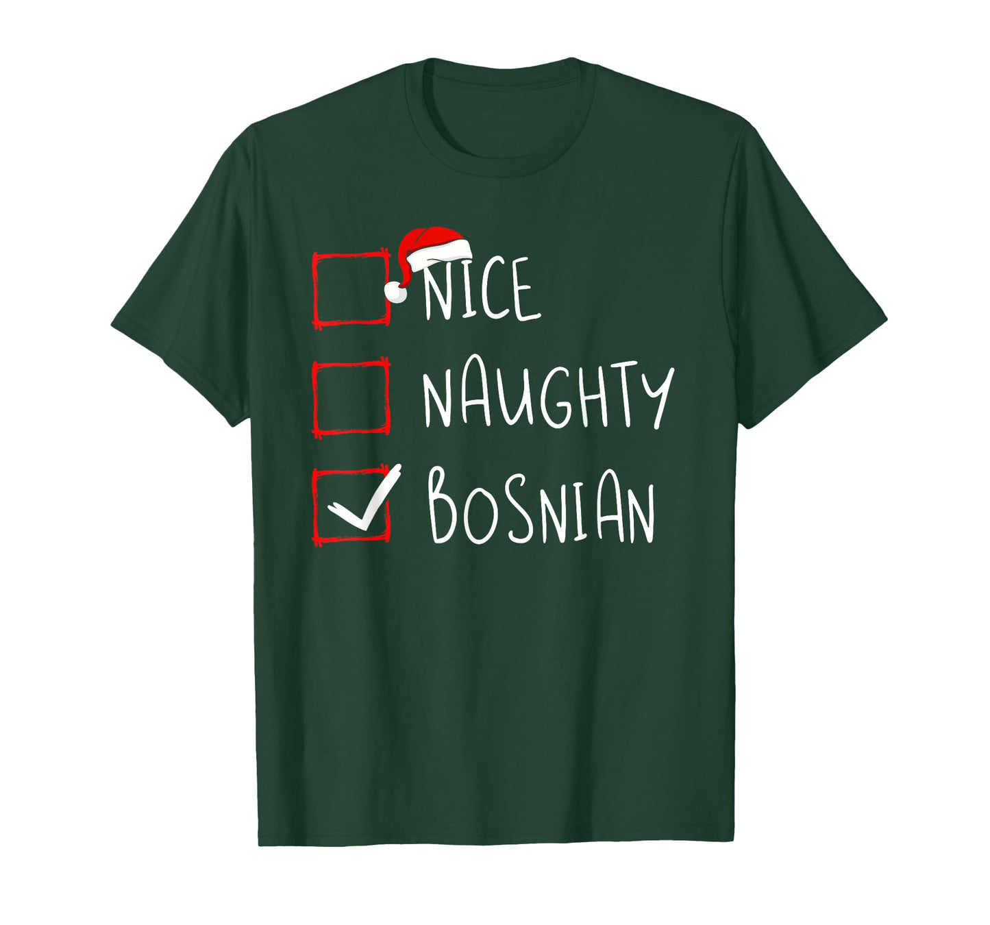 Nice Naughty Bosnian Christmas Bosnia and Herzegovina Roots T-Shirt