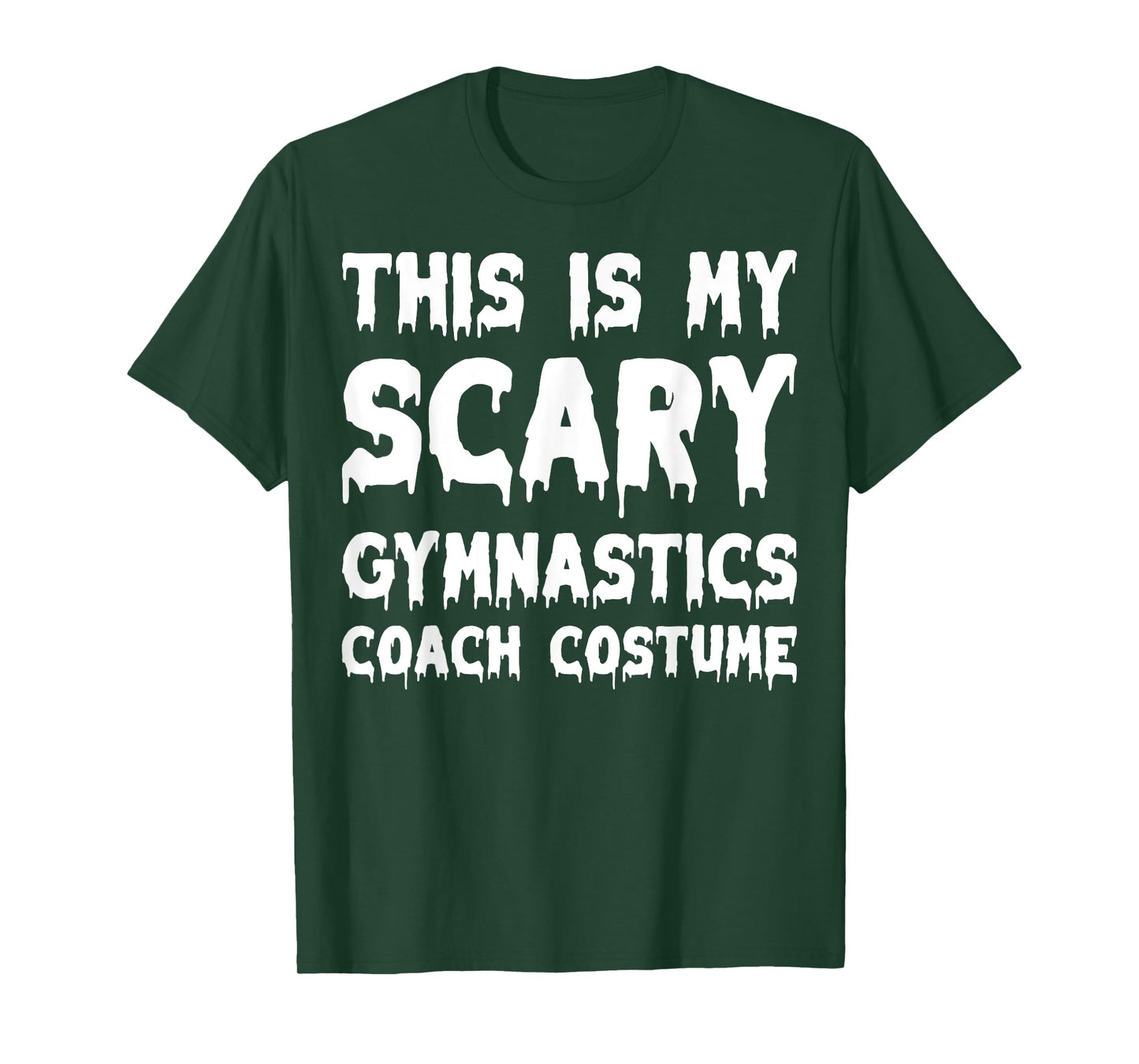 This Is My Scary Gymnastics Coach Costume - Spooky Halloween T-Shirt
