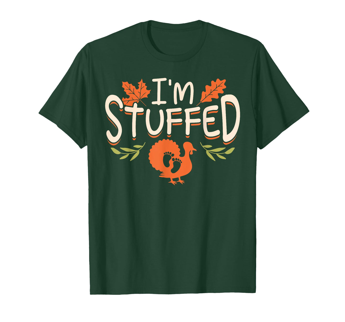 Muusui Apparel Pregnancy Announcement Funny I'm Stuffed Thanksgiving T-Shirt