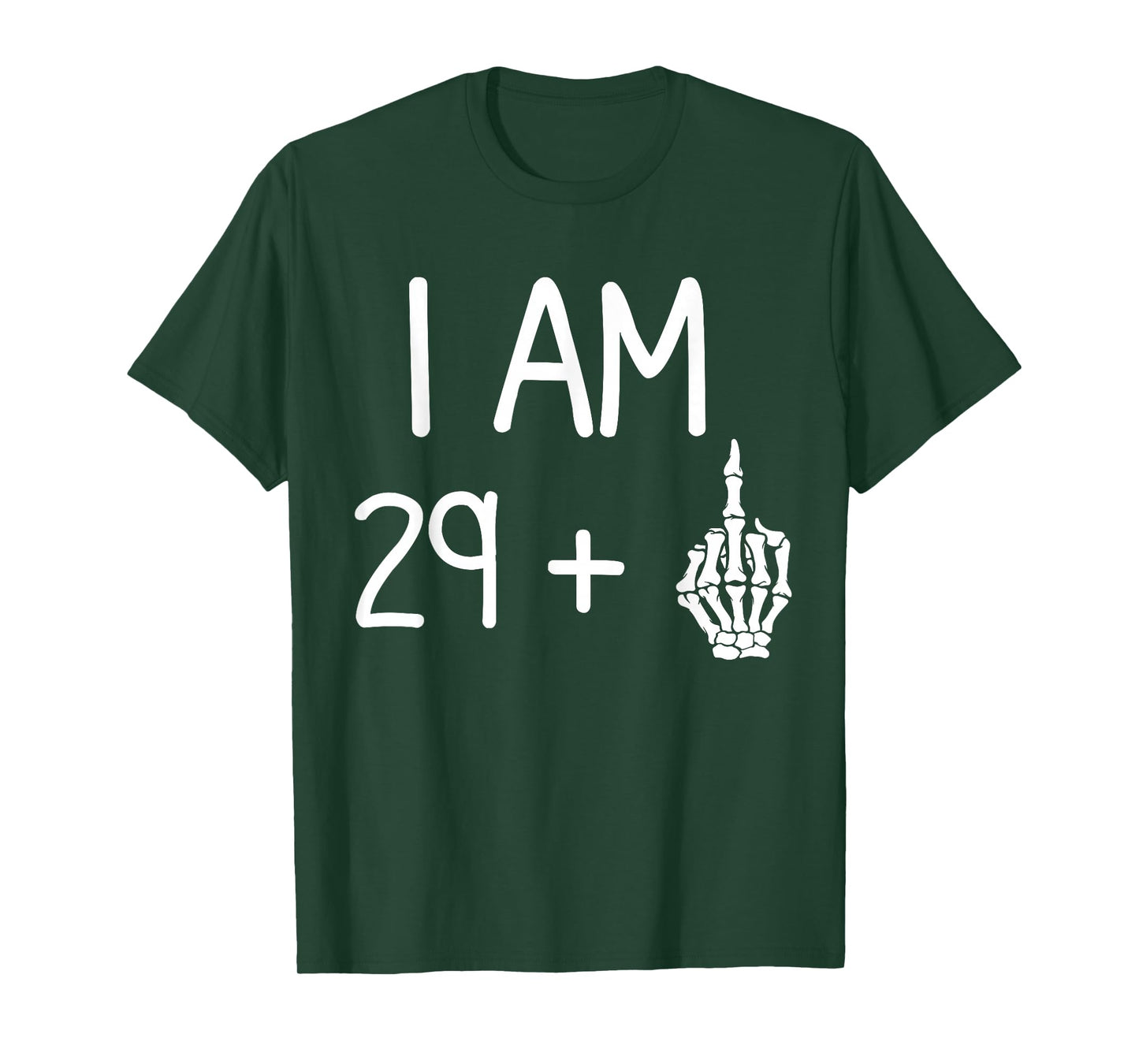I Am 29 Plus 1 Middle Finger funny 30th birthday T-Shirt