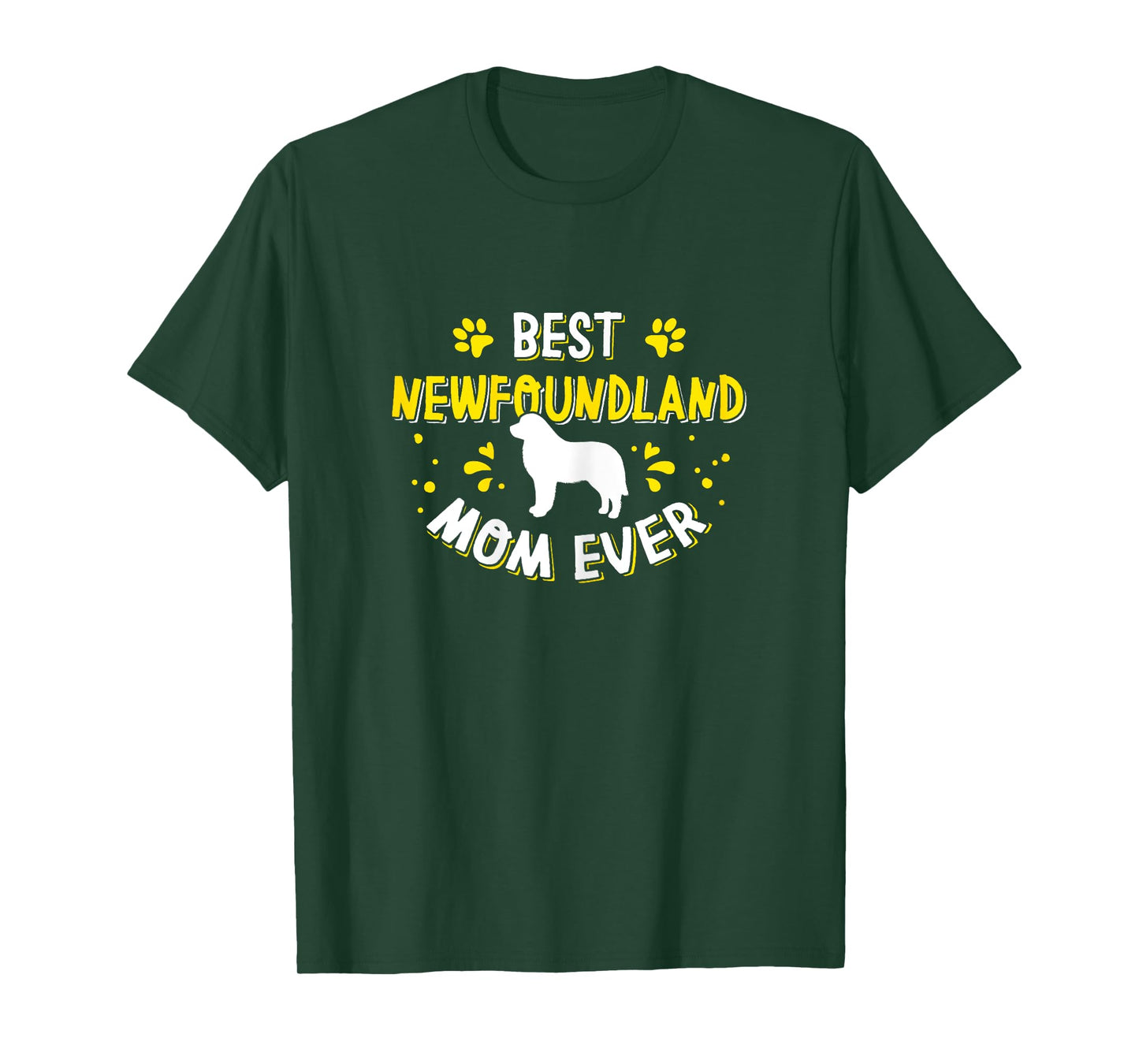 Best Newfoundland Mom Ever - Newfoundland Lover Newfie Owner T-Shirt