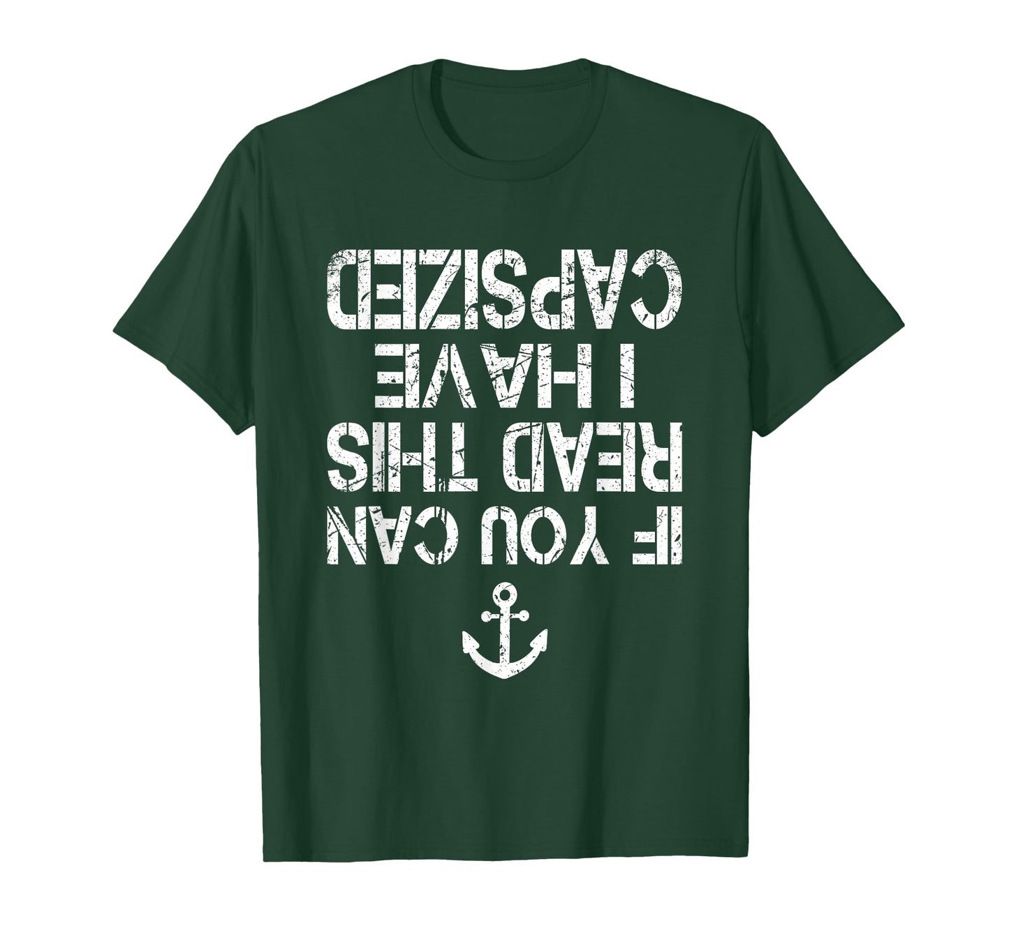 Funny Canoe Kayaking If You Can Read This I have Capsized T-Shirt