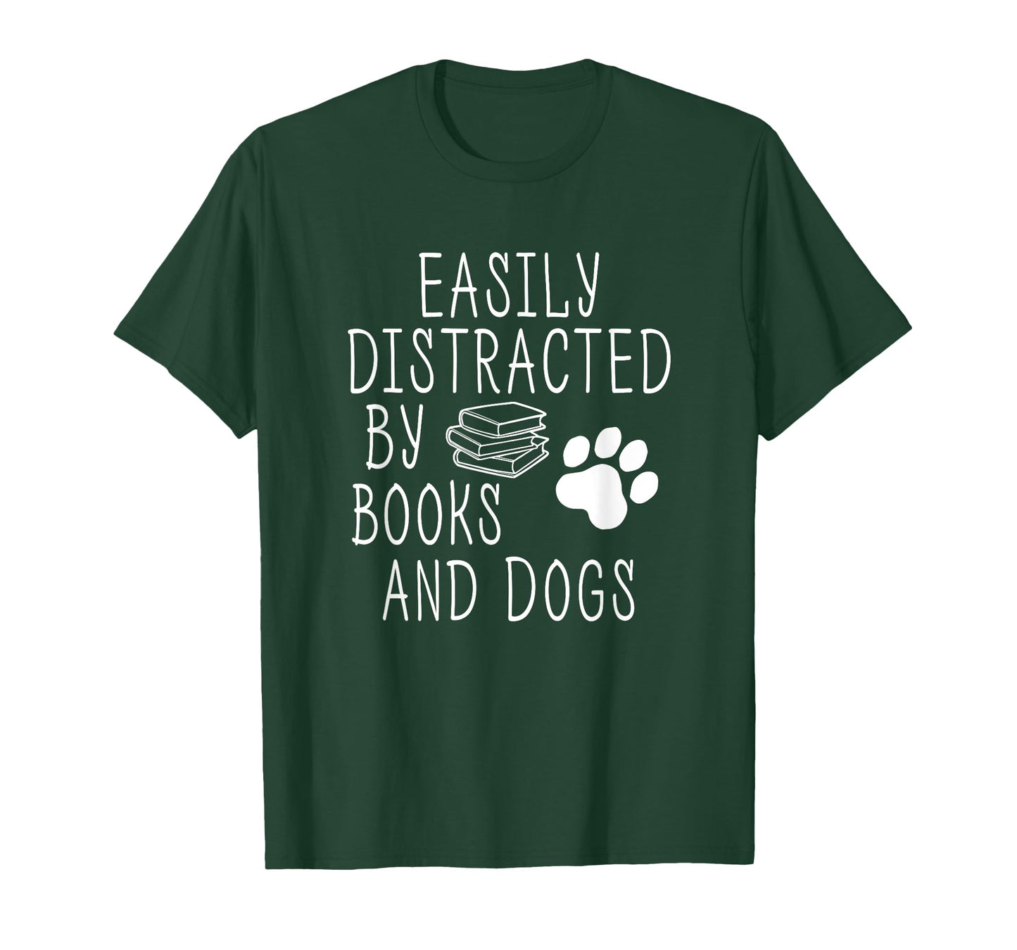 Easily Distracted By Books And Dogs Funny Geek Animal Lover T-Shirt