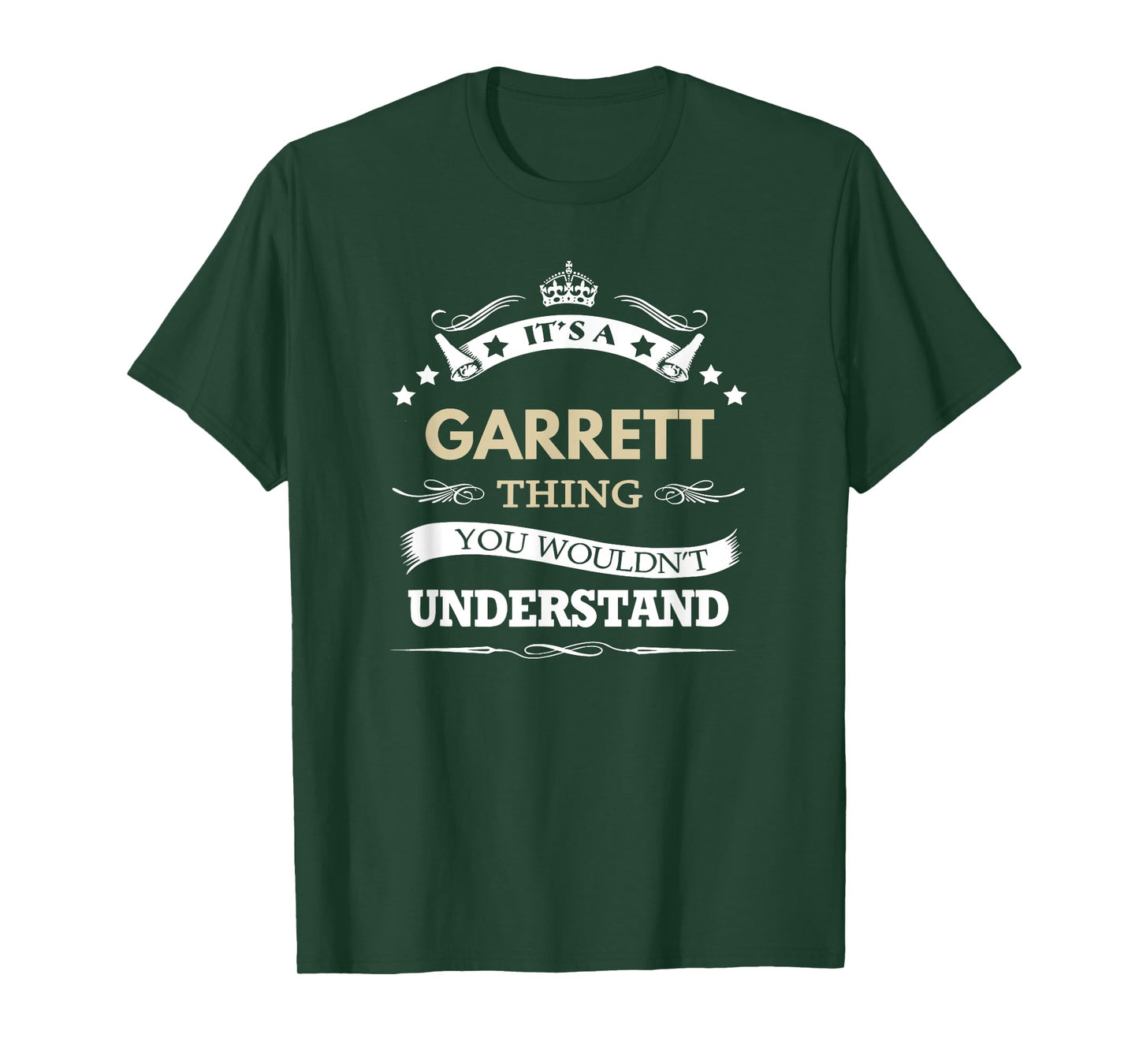 Garrett Name - Its A Garrett Thing You Wouldn't T-Shirt